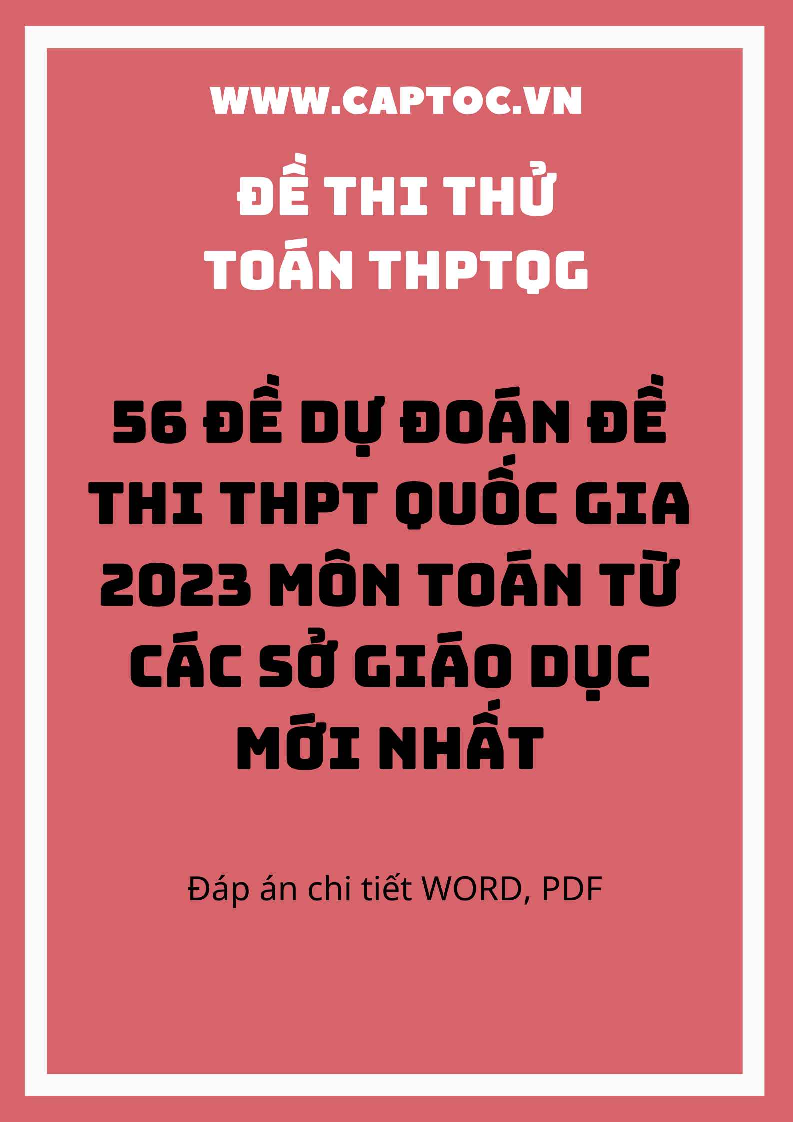 56 Đề dự đoán đề thi THPT Quốc gia 2023 môn Toán từ các Sở giáo dục mới nhất