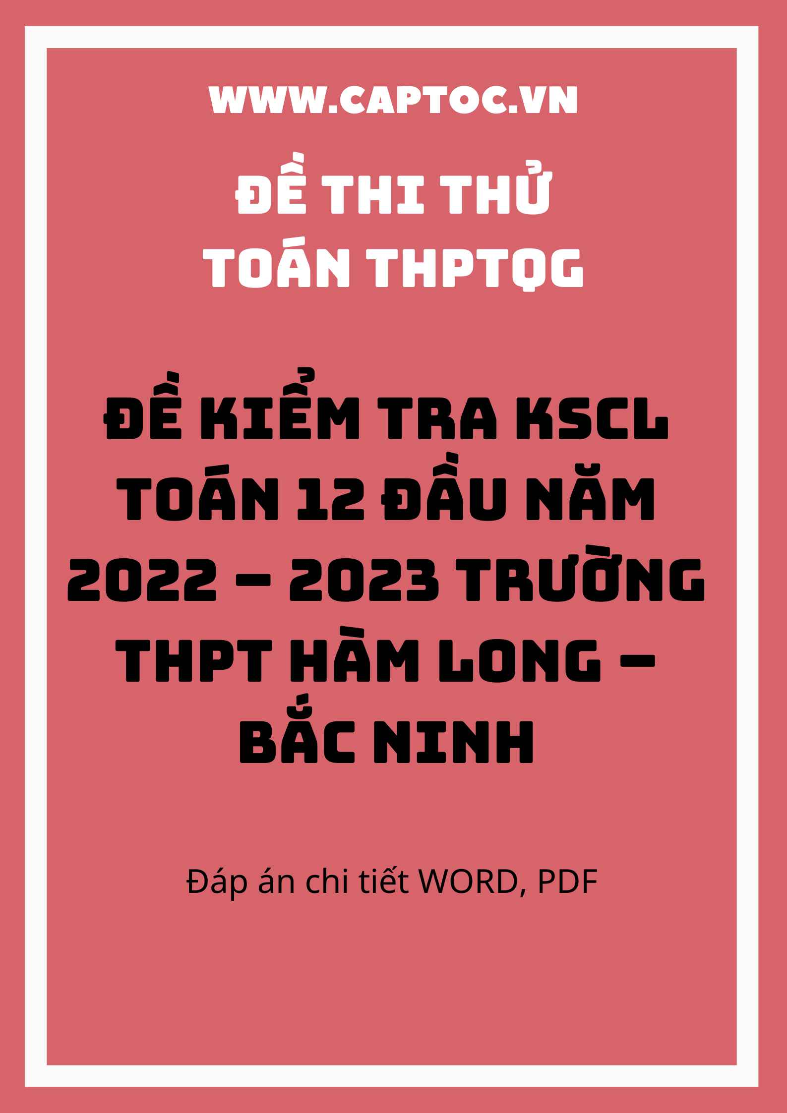 Đề thi thử THPT Quốc gia 2023 môn Toán trường THPT Hàm Long - Bắc Ninh lần 1