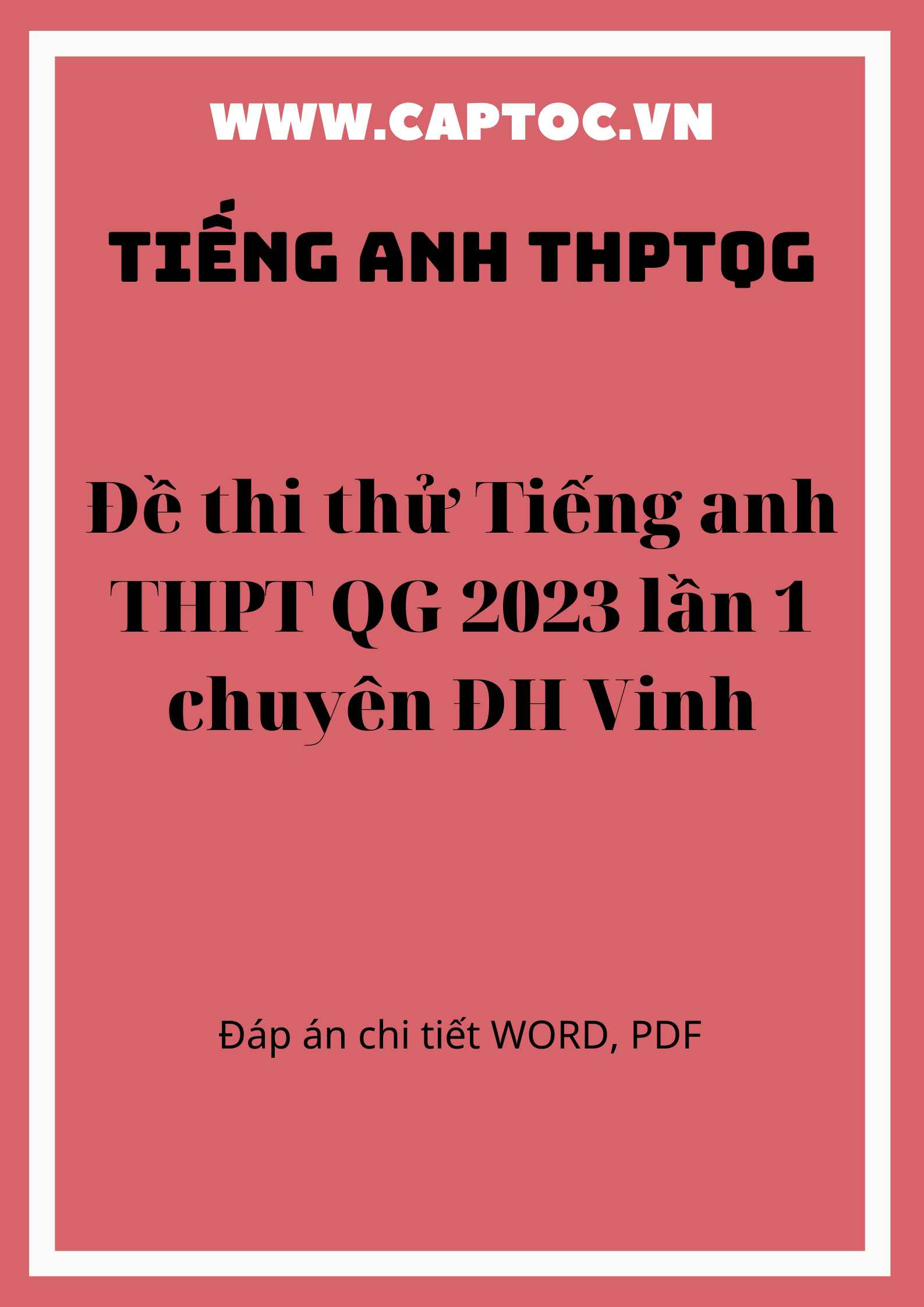 Đề thi thử Tiếng anh THPT QG 2023 lần 1 chuyên ĐH Vinh