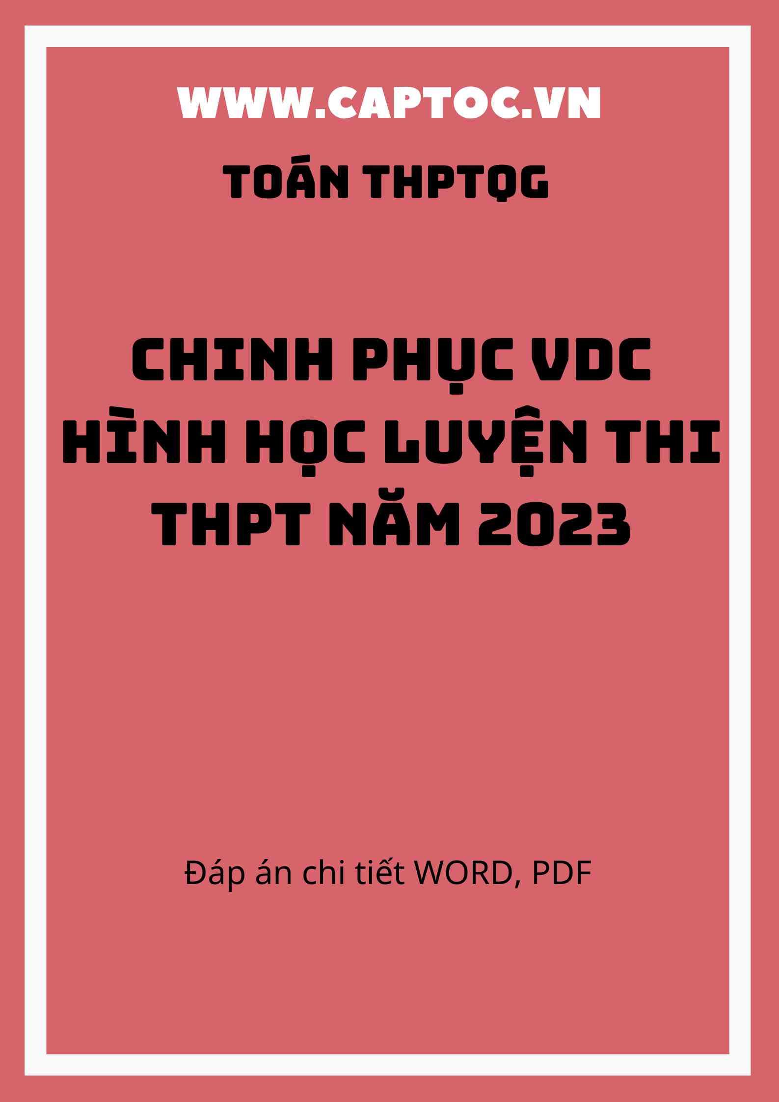 Chinh phục VDC Hình học luyện thi THPT năm 2023