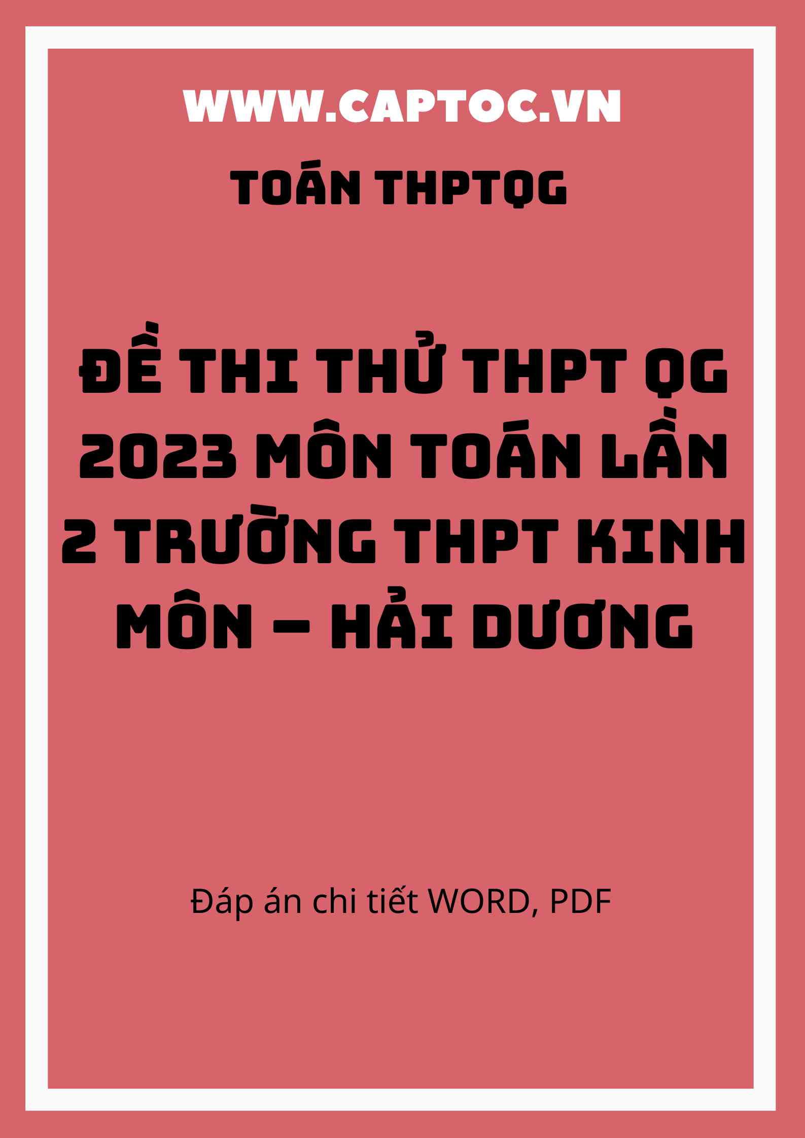 Đề thi thử THPT QG 2023 môn Toán lần 2 trường THPT Kinh Môn – Hải Dương