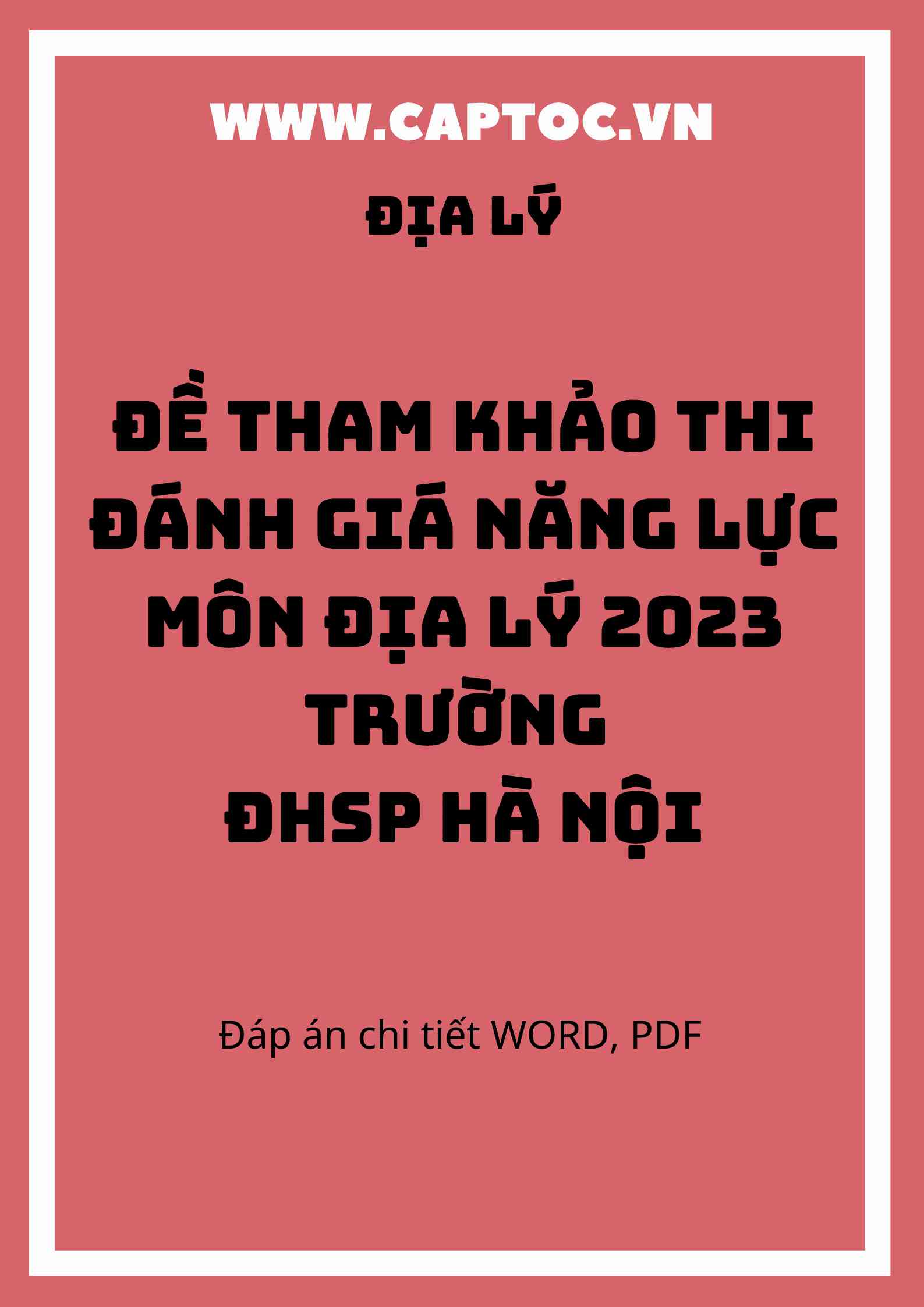 Đề tham khảo thi đánh giá năng lực môn Địa lý 2023 trường ĐHSP Hà Nội