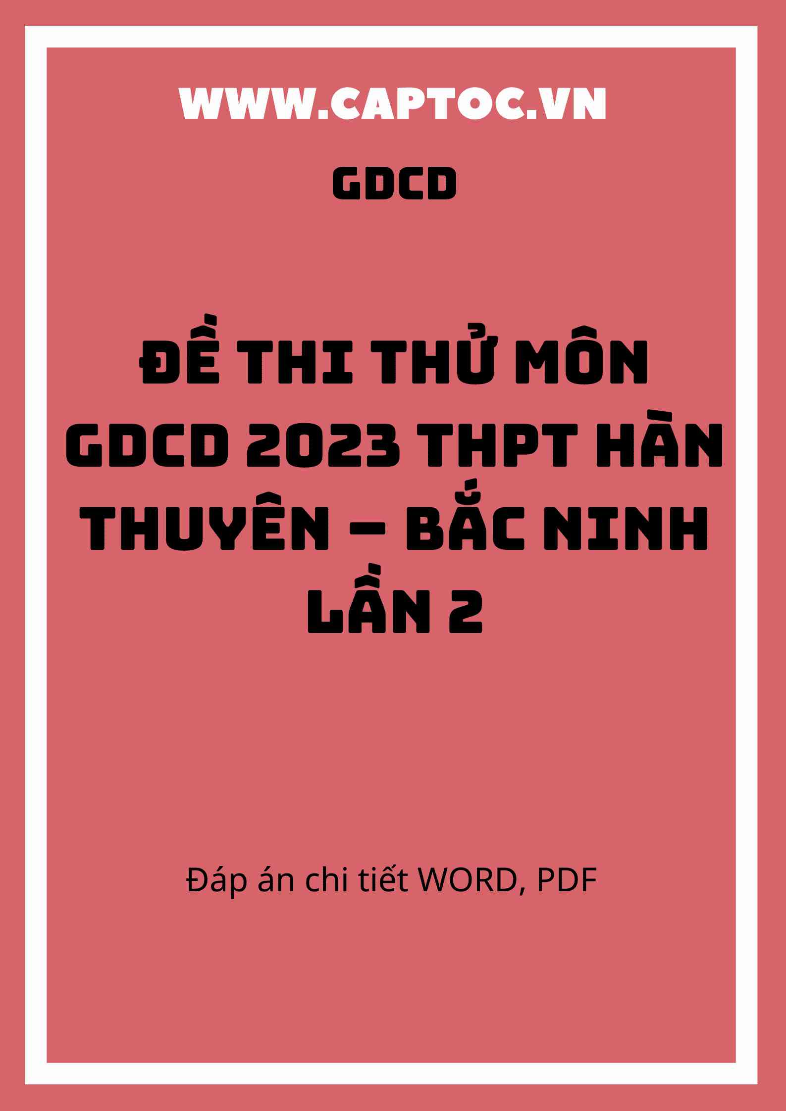 Đề thi thử môn GDCD 2023 THPT Hàn Thuyên – Bắc Ninh lần 2