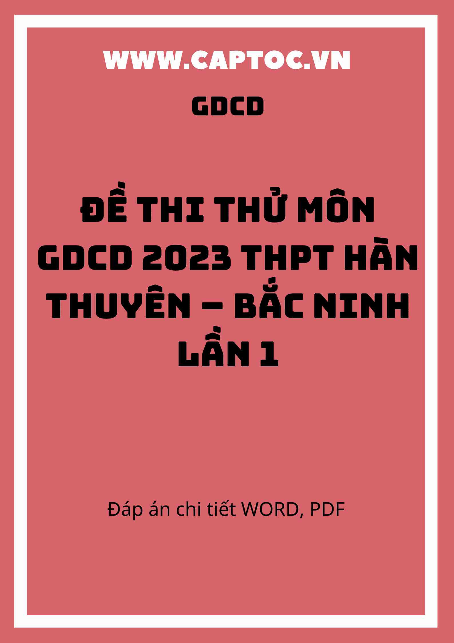 Đề thi thử môn GDCD 2023 THPT Hàn Thuyên – Bắc Ninh lần 1