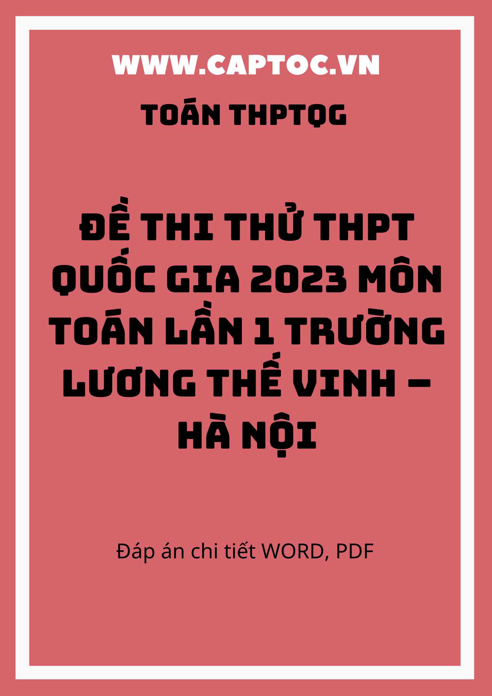 Đề thi thử THPT Quốc gia 2023 môn Toán lần 1 trường Lương Thế Vinh – Hà Nội