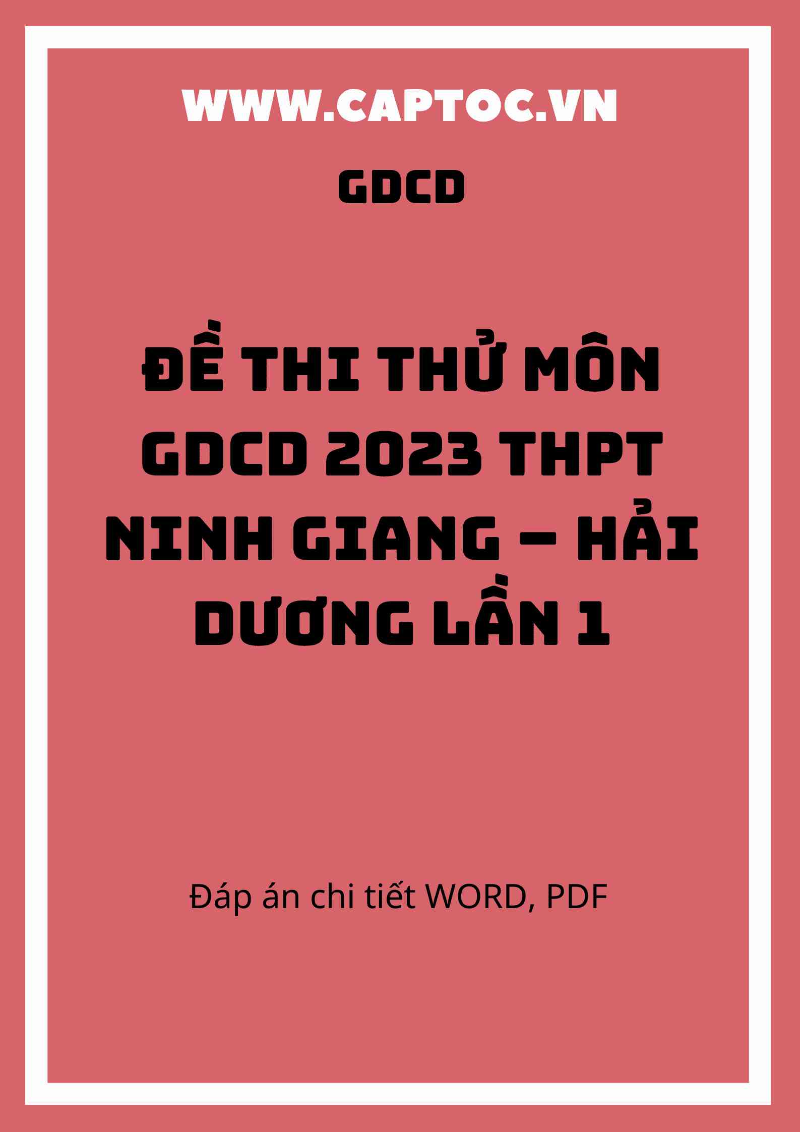 Đề thi thử môn GDCD 2023 THPT Ninh Giang – Hải Dương lần 1