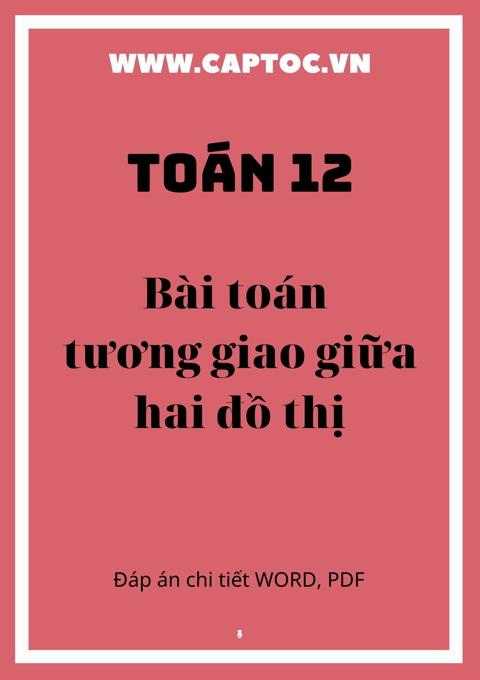 Bài toán tương giao giữa hai đồ thị