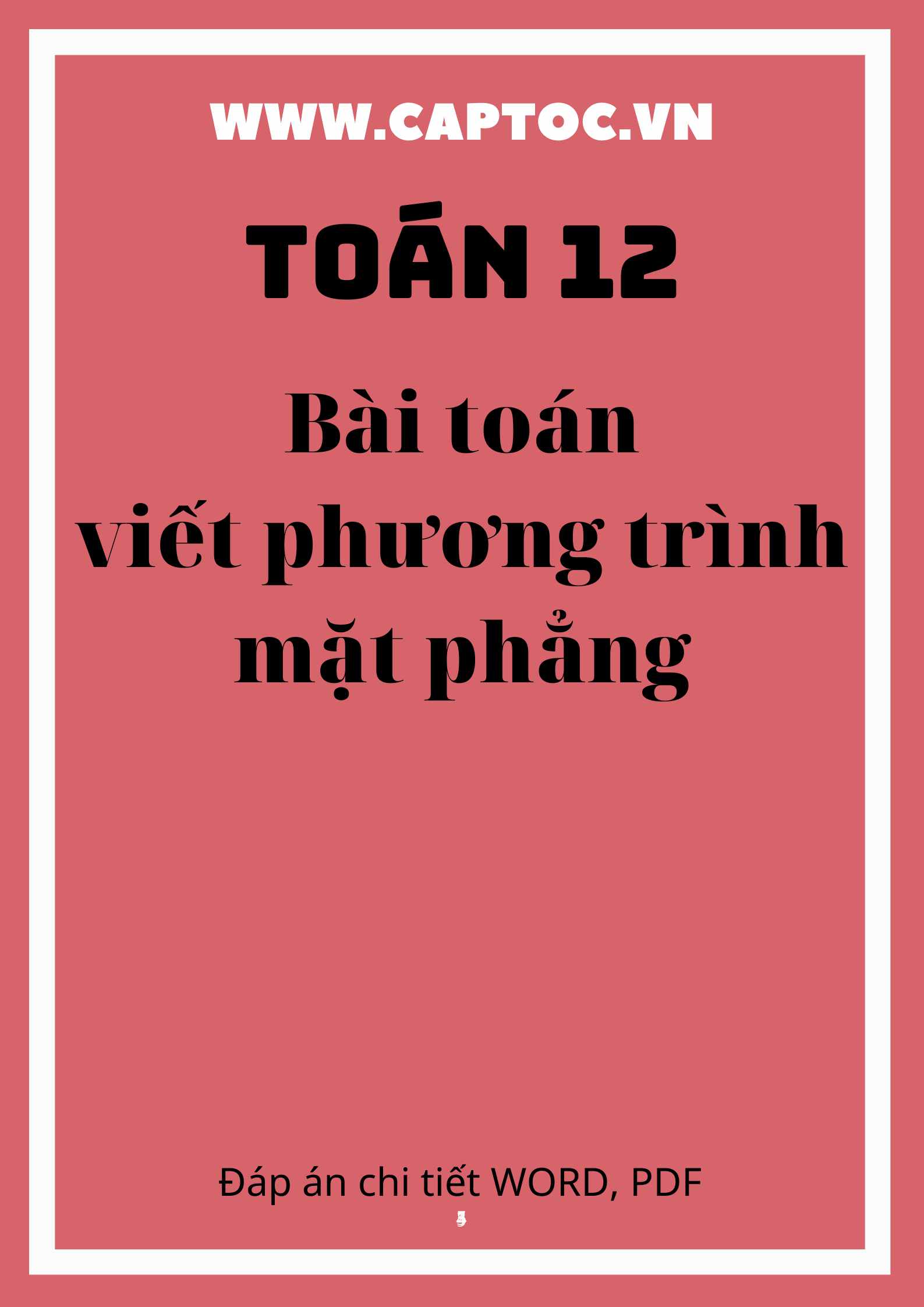 Bài toán viết phương trình mặt phẳng