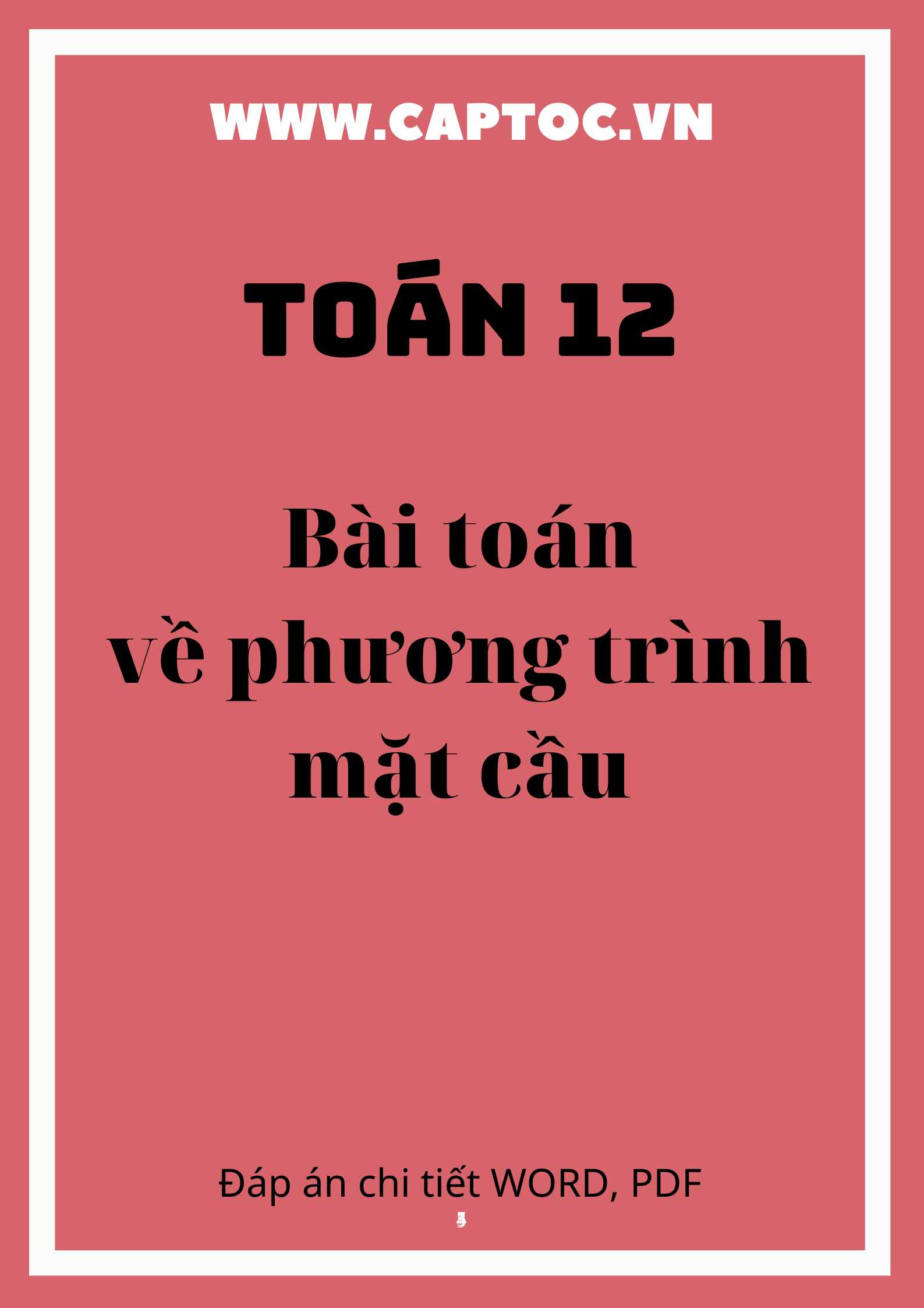 Bài toán về phương trình mặt cầu