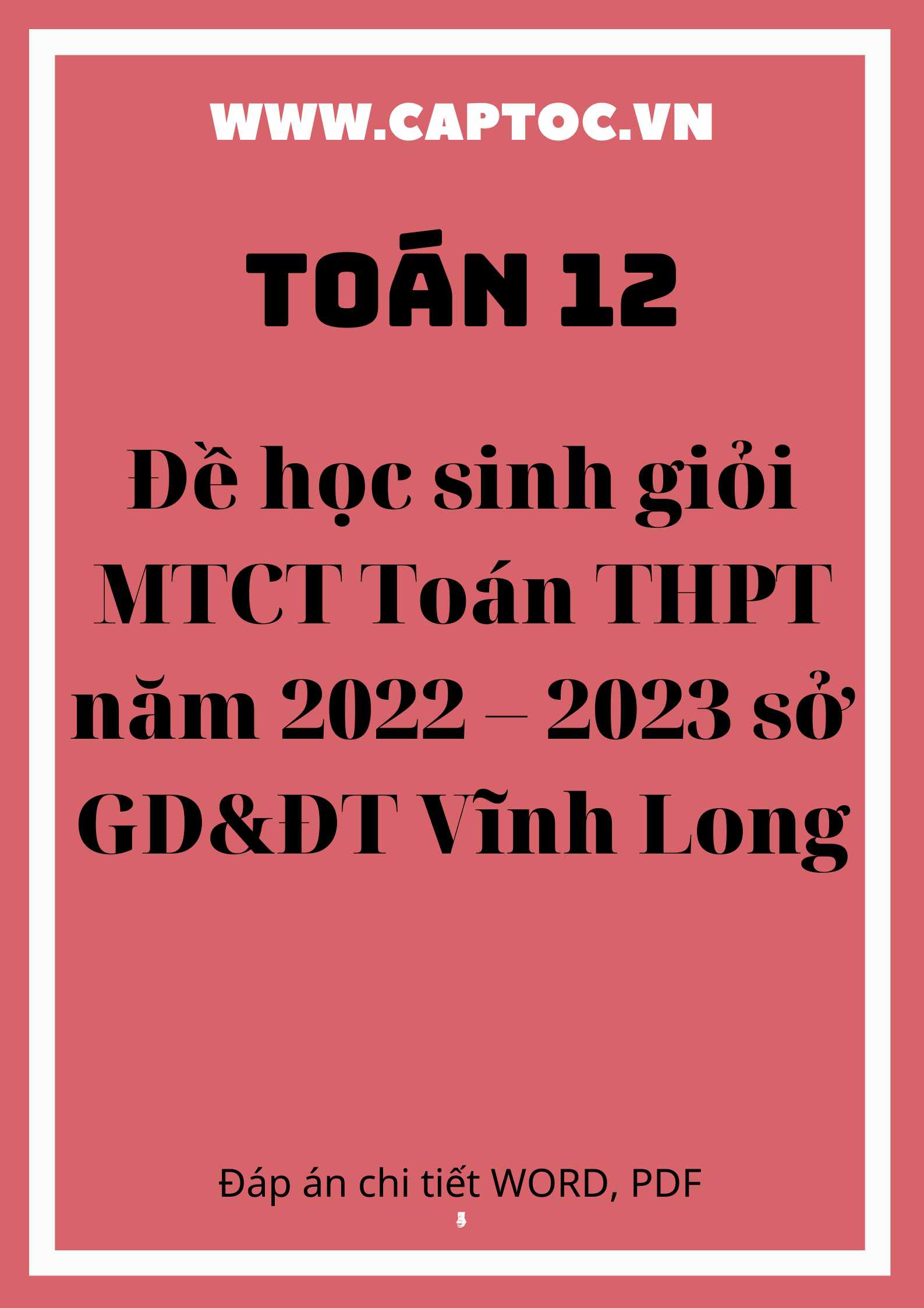 Đề HSG MTCT Toán THPT năm 2022 – 2023 sở GD&ĐT Vĩnh Long