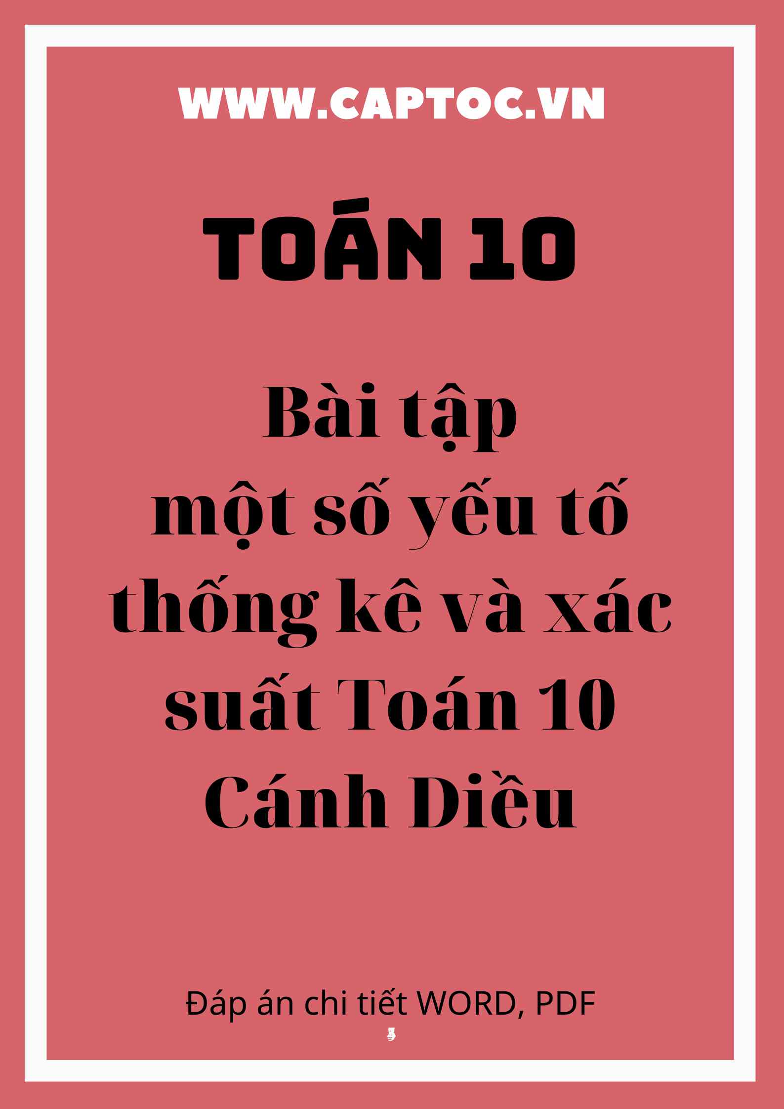 Bài tập một số yếu tố thống kê và xác suất Toán 10 Cánh Diều