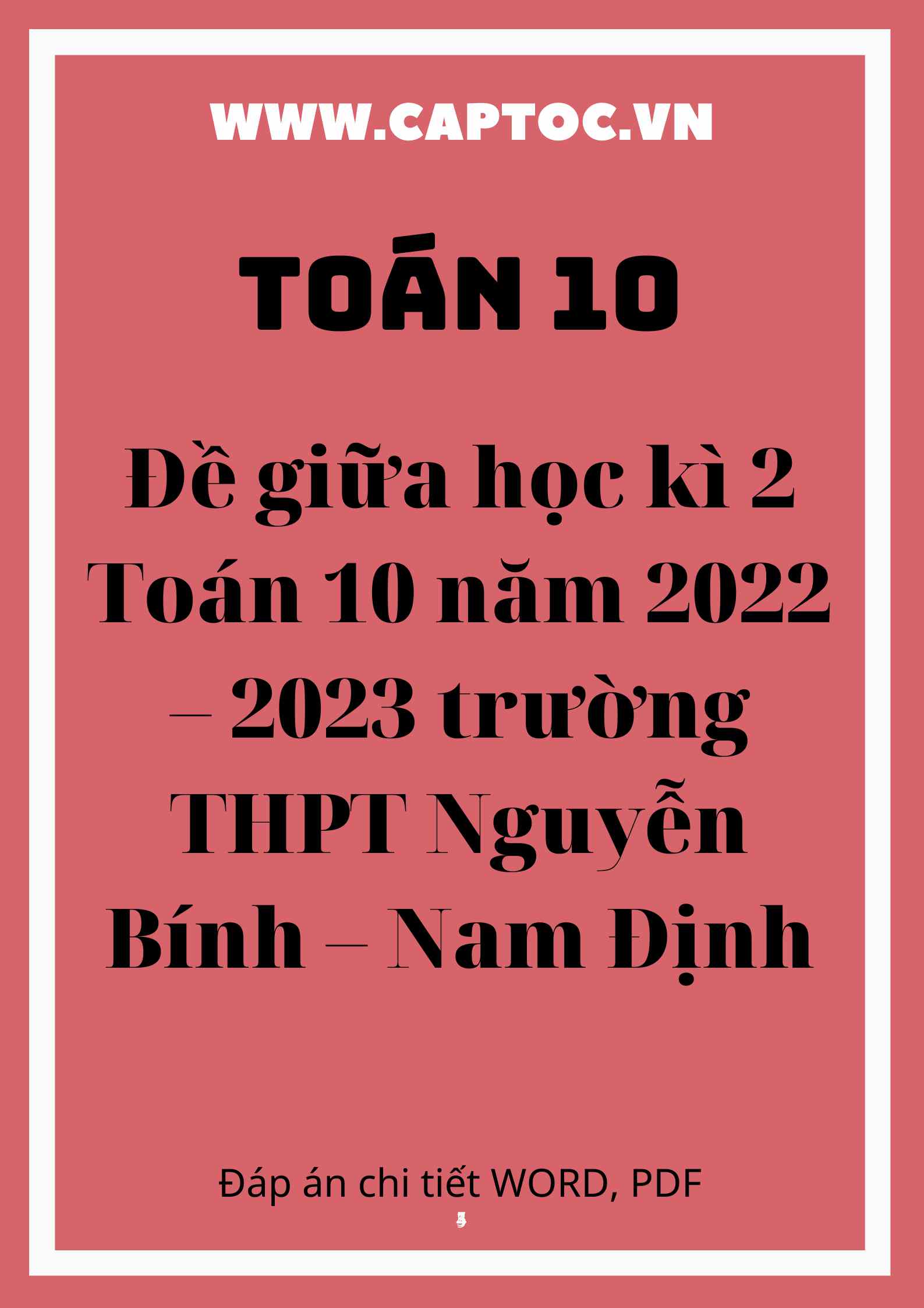 Đề giữa học kì 2 Toán 10 năm 2022 – 2023 trường THPT Nguyễn Bính – Nam Định