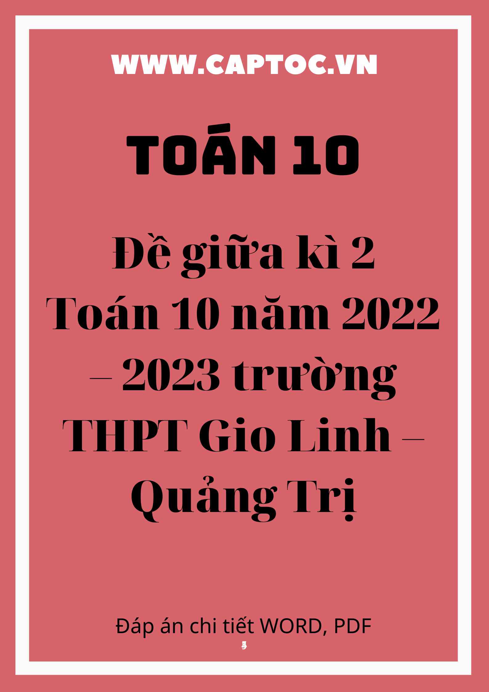 Đề giữa kì 2 Toán 10 năm 2022 – 2023 trường THPT Gio Linh – Quảng Trị
