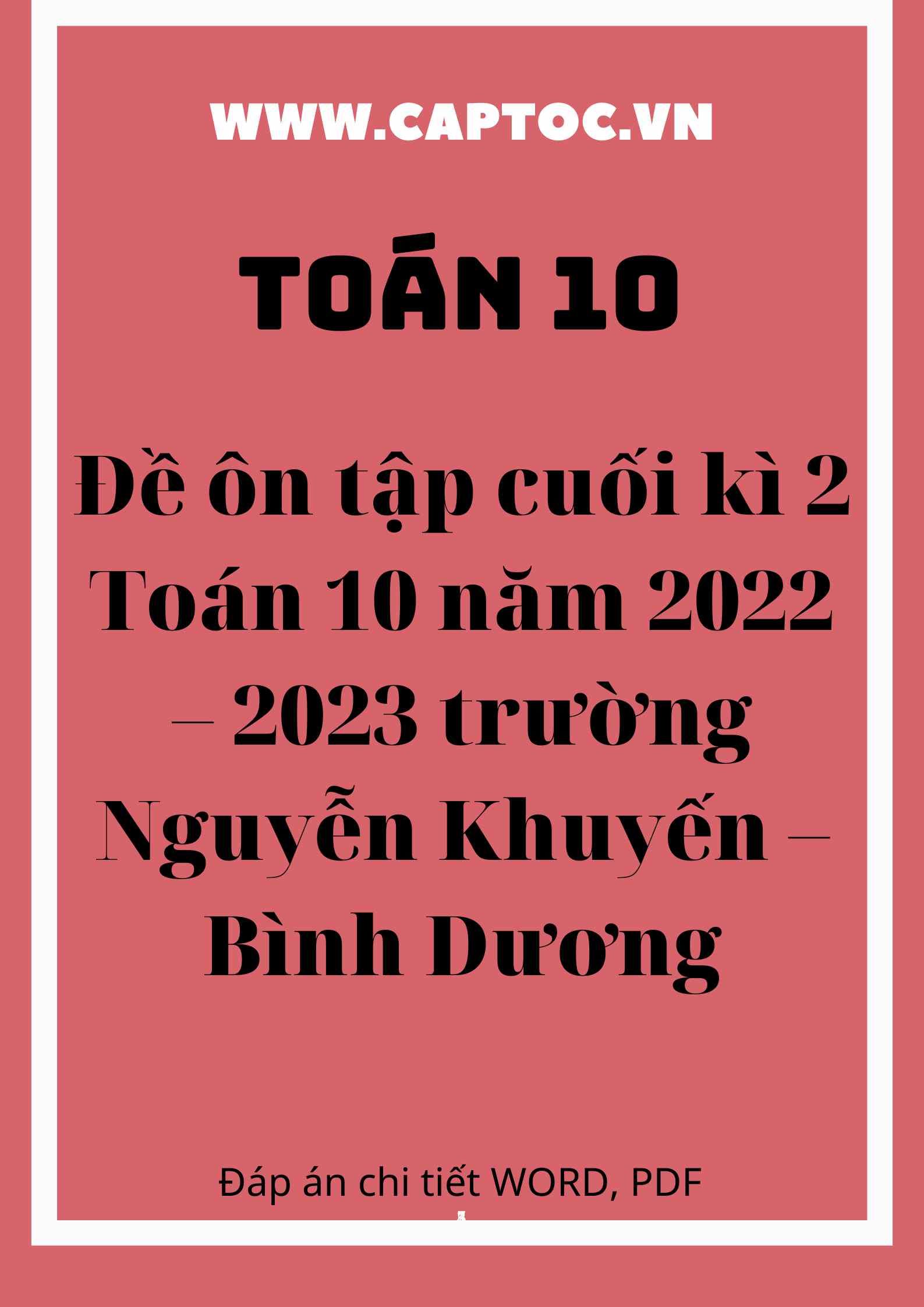 Đề ôn tập cuối kì 2 Toán 10 năm 2022 – 2023 trường Nguyễn Khuyến – Bình Dương