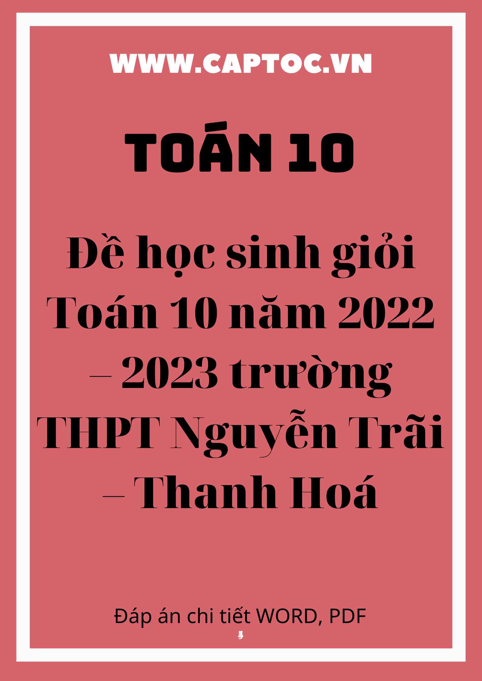 Đề học sinh giỏi Toán 10 năm 2022 – 2023 trường THPT Nguyễn Trãi – Thanh Hoá