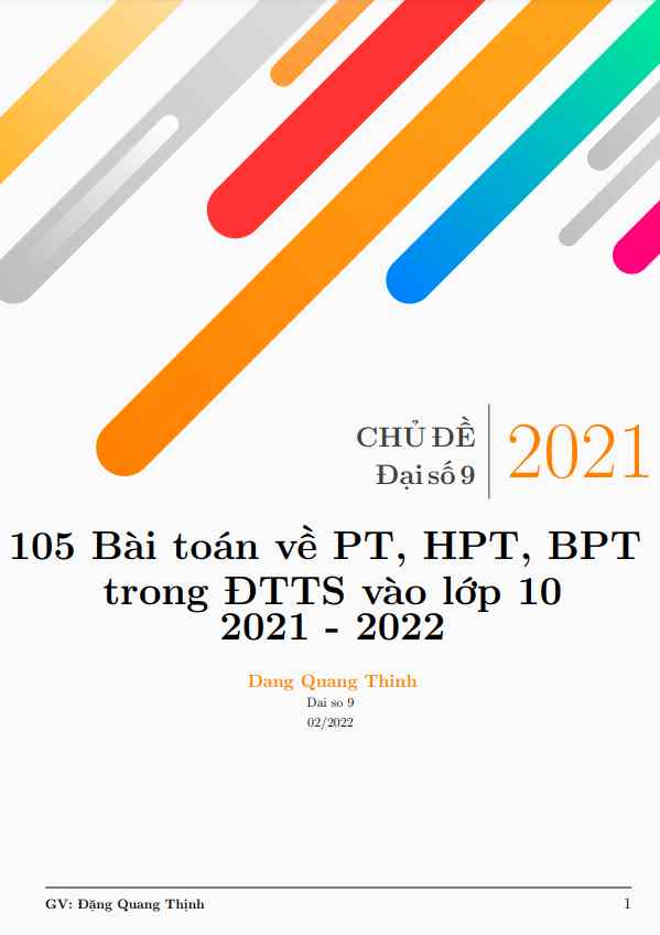 105 bài toán PT – HPT – BPT trong đề thi vào 10 môn Toán năm học 2021 – 2022