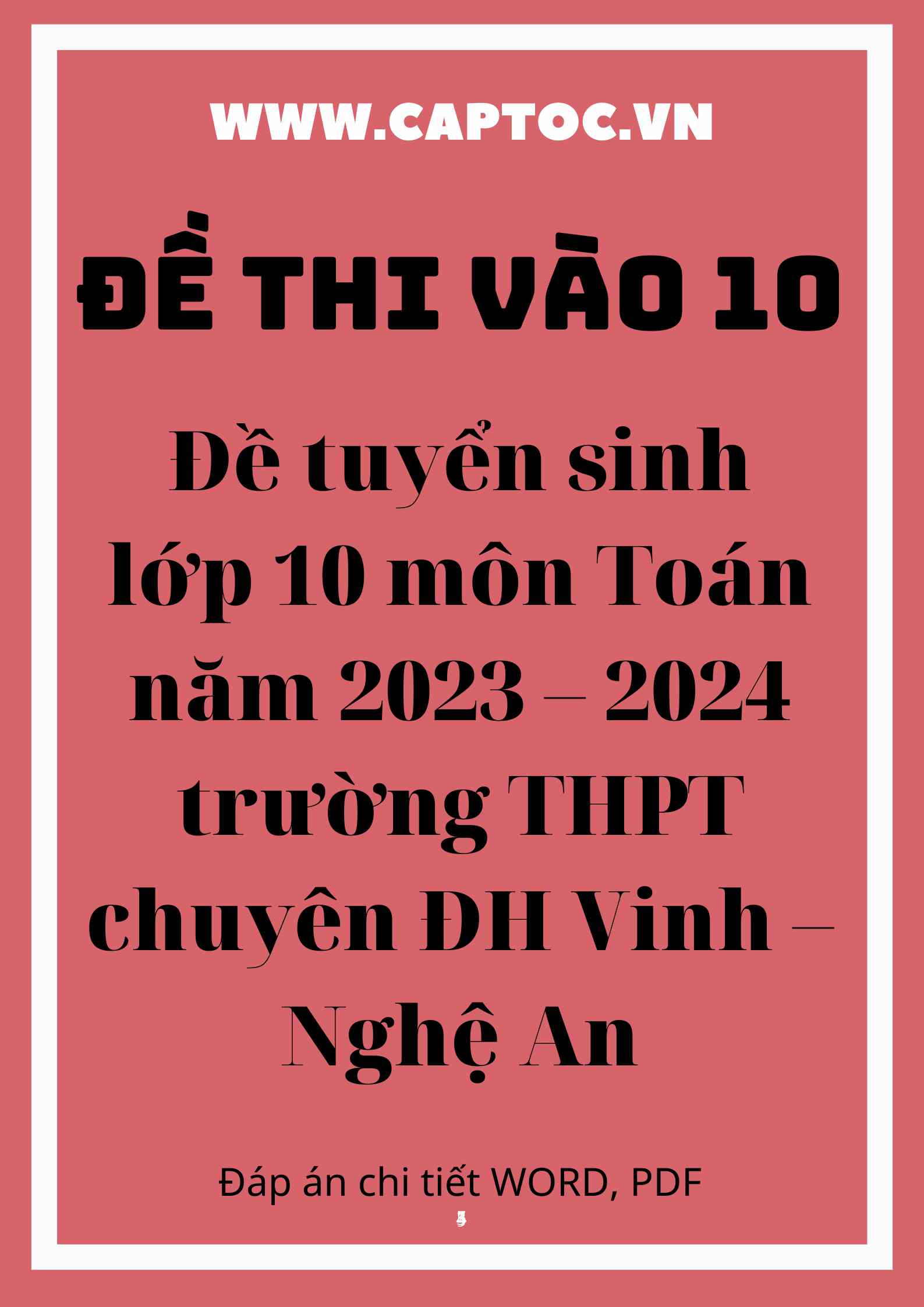 Đề tuyển sinh lớp 10 môn Toán năm 2023 – 2024 trường THPT chuyên ĐH Vinh – Nghệ An