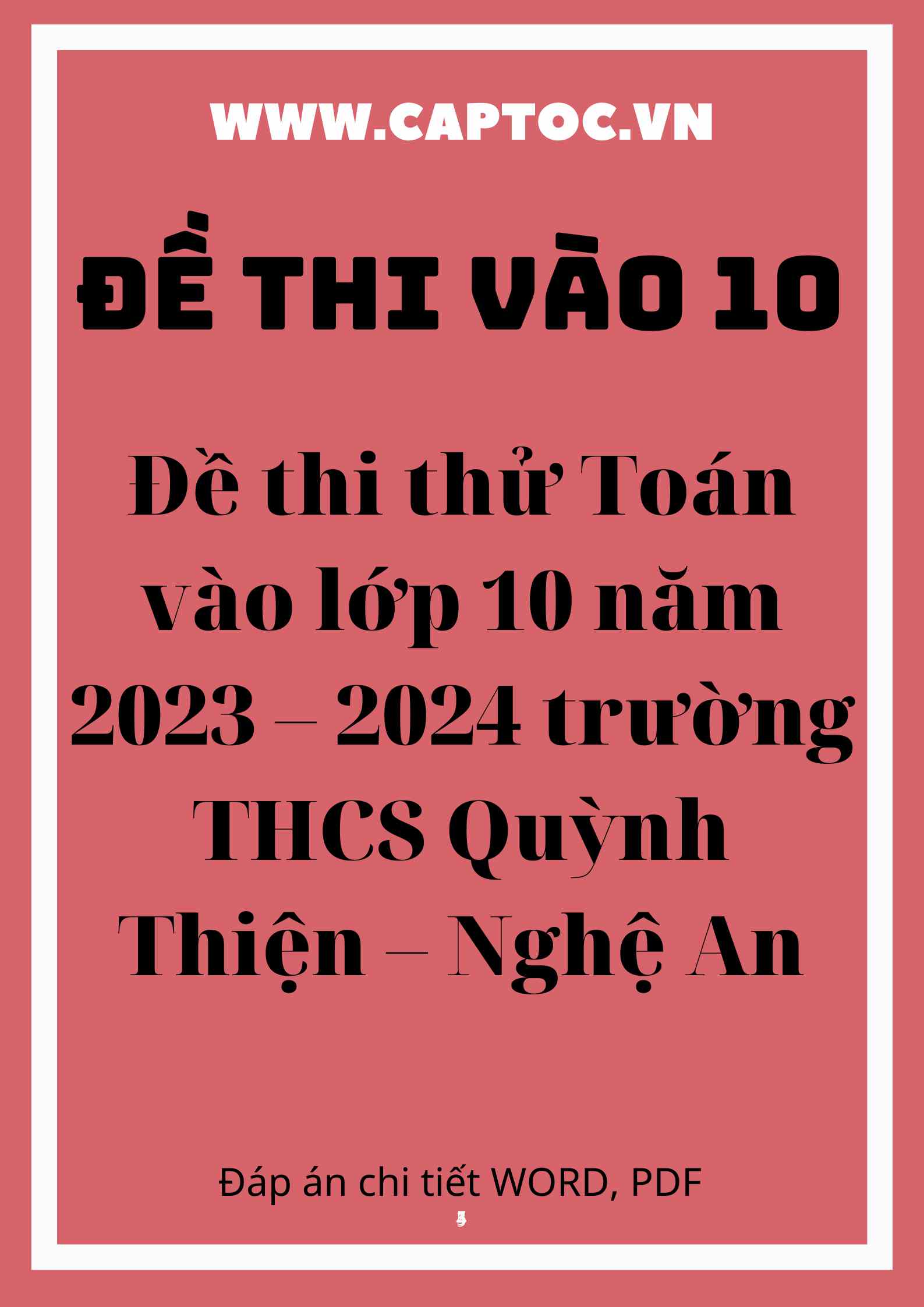 Đề thi thử Toán vào lớp 10 năm 2023 – 2024 trường THCS Quỳnh Thiện – Nghệ An