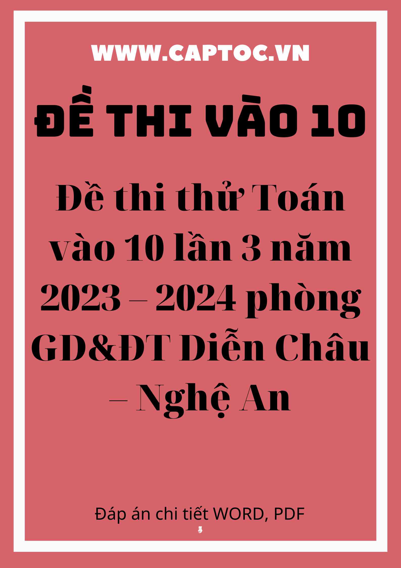 Đề thi thử Toán vào 10 lần 3 năm 2023 – 2024 phòng GD&ĐT Diễn Châu – Nghệ An