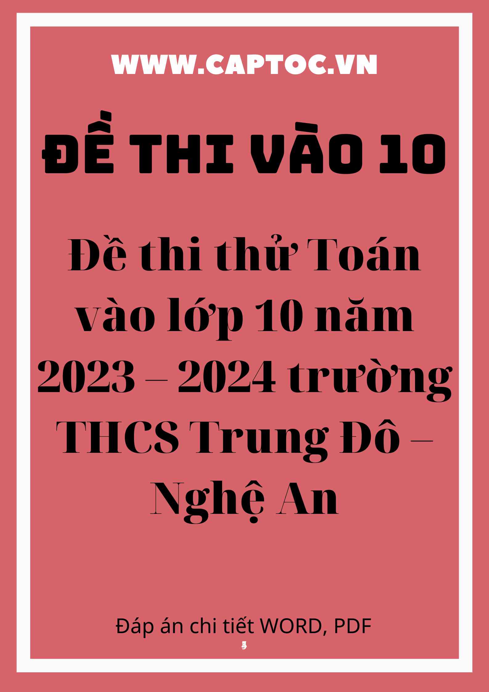 Đề thi thử Toán vào lớp 10 năm 2023 – 2024 trường THCS Trung Đô – Nghệ An