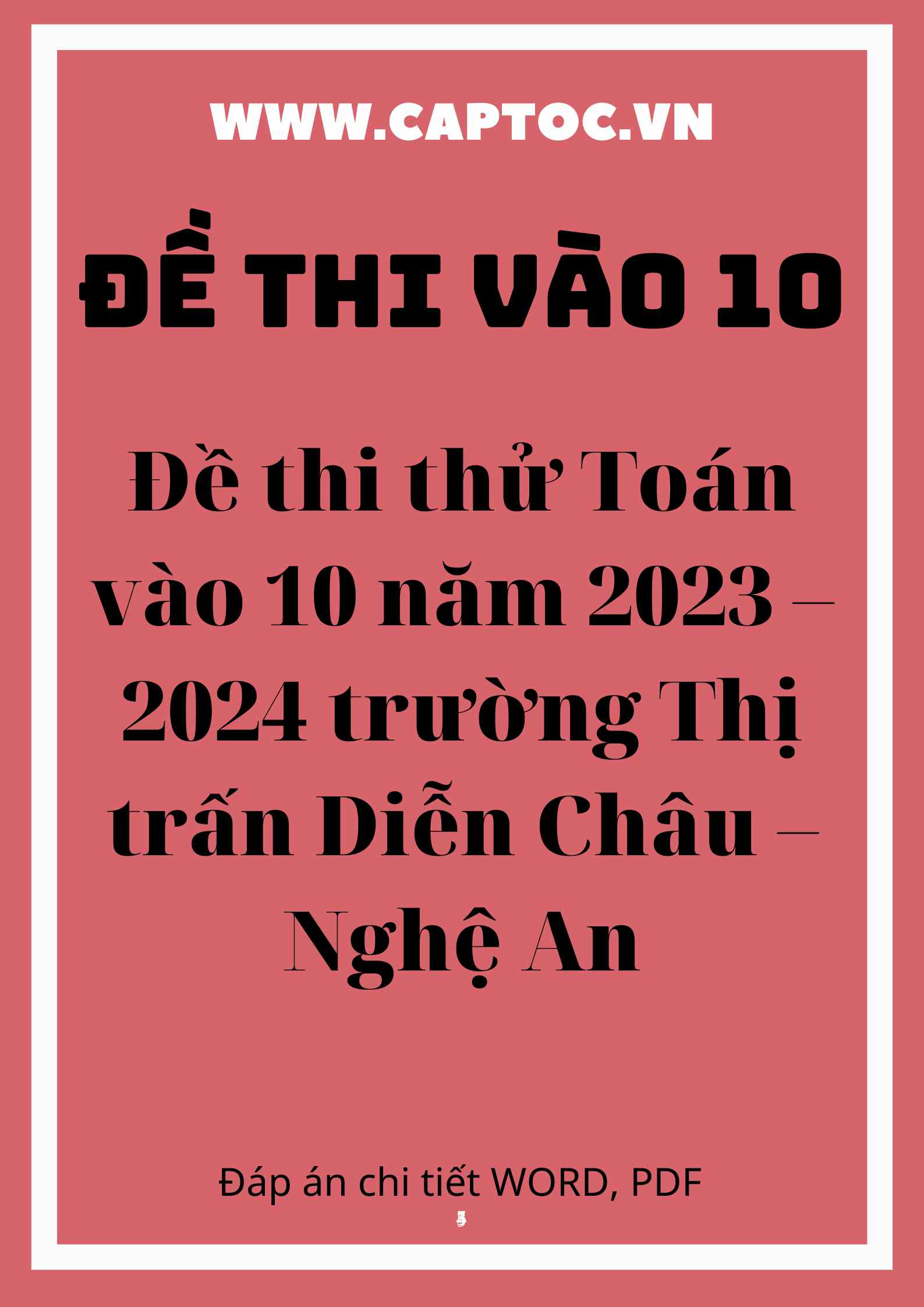 Đề thi thử Toán vào 10 năm 2023 – 2024 trường Thị trấn Diễn Châu – Nghệ An