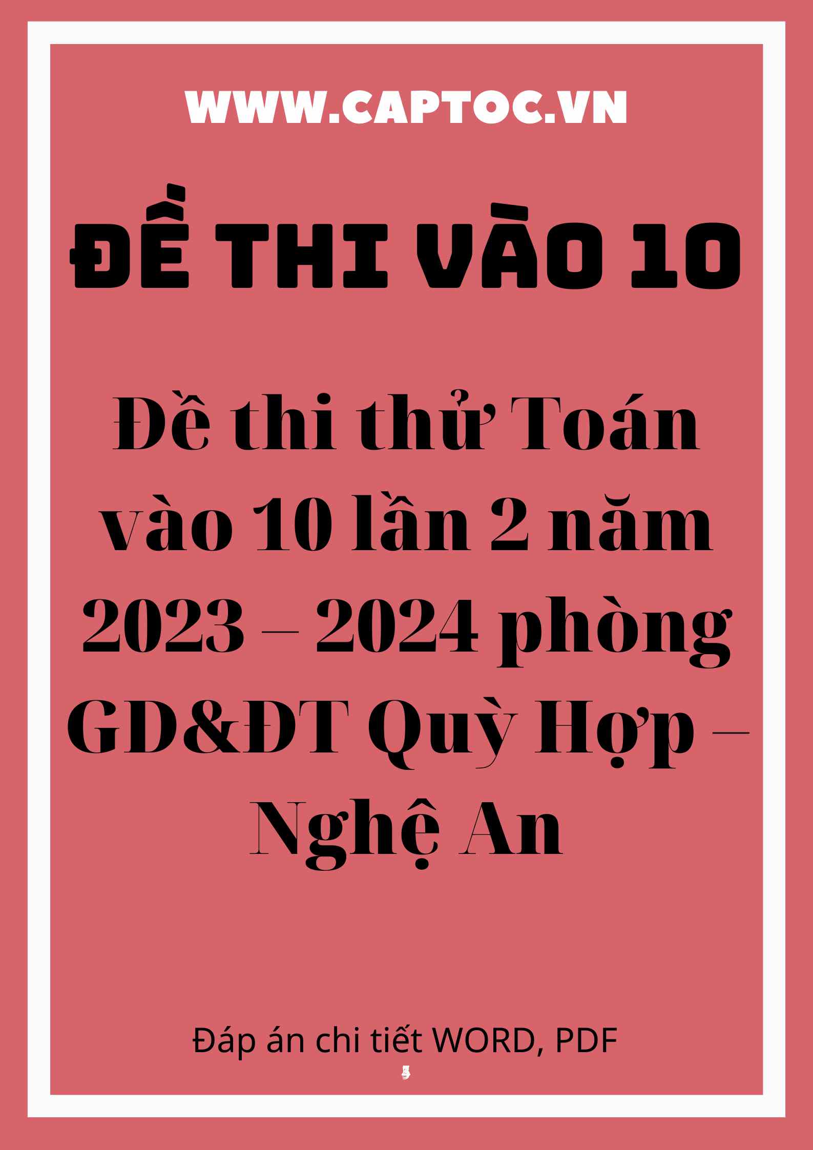 Đề thi thử Toán vào 10 lần 2 năm 2023 – 2024 phòng GD&ĐT Quỳ Hợp – Nghệ An