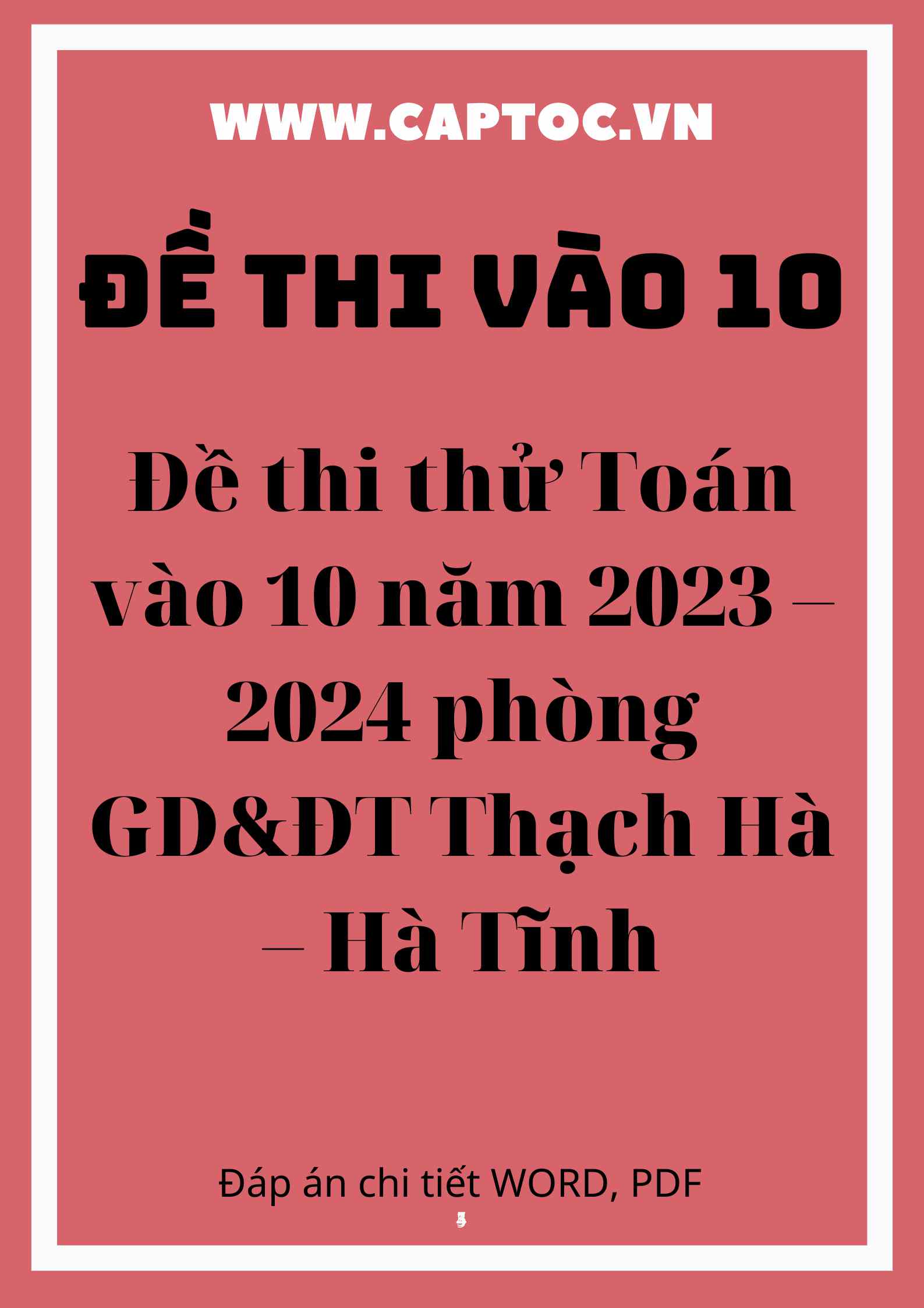 Đề thi thử Toán vào 10 năm 2023 – 2024 phòng GD&ĐT Thạch Hà – Hà Tĩnh