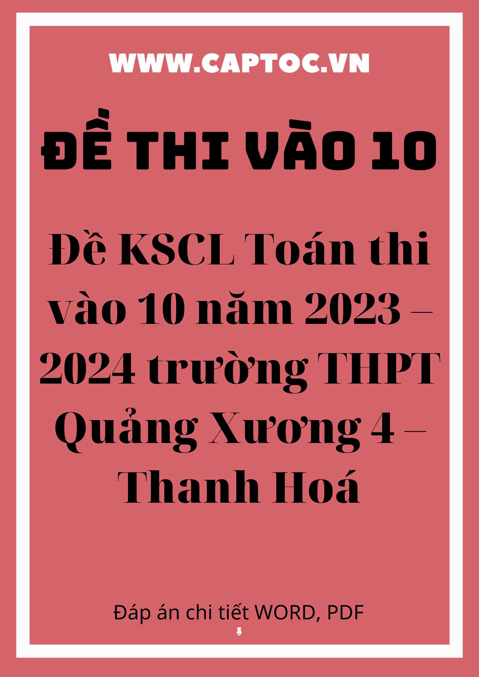 Đề KSCL Toán thi vào 10 năm 2023 – 2024 trường THPT Quảng Xương 4 – Thanh Hoá