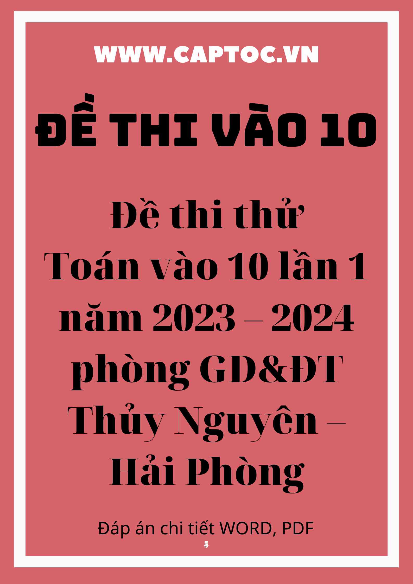 Đề thi thử Toán vào 10 lần 1 năm 2023 – 2024 phòng GD&ĐT Thủy Nguyên – Hải Phòng