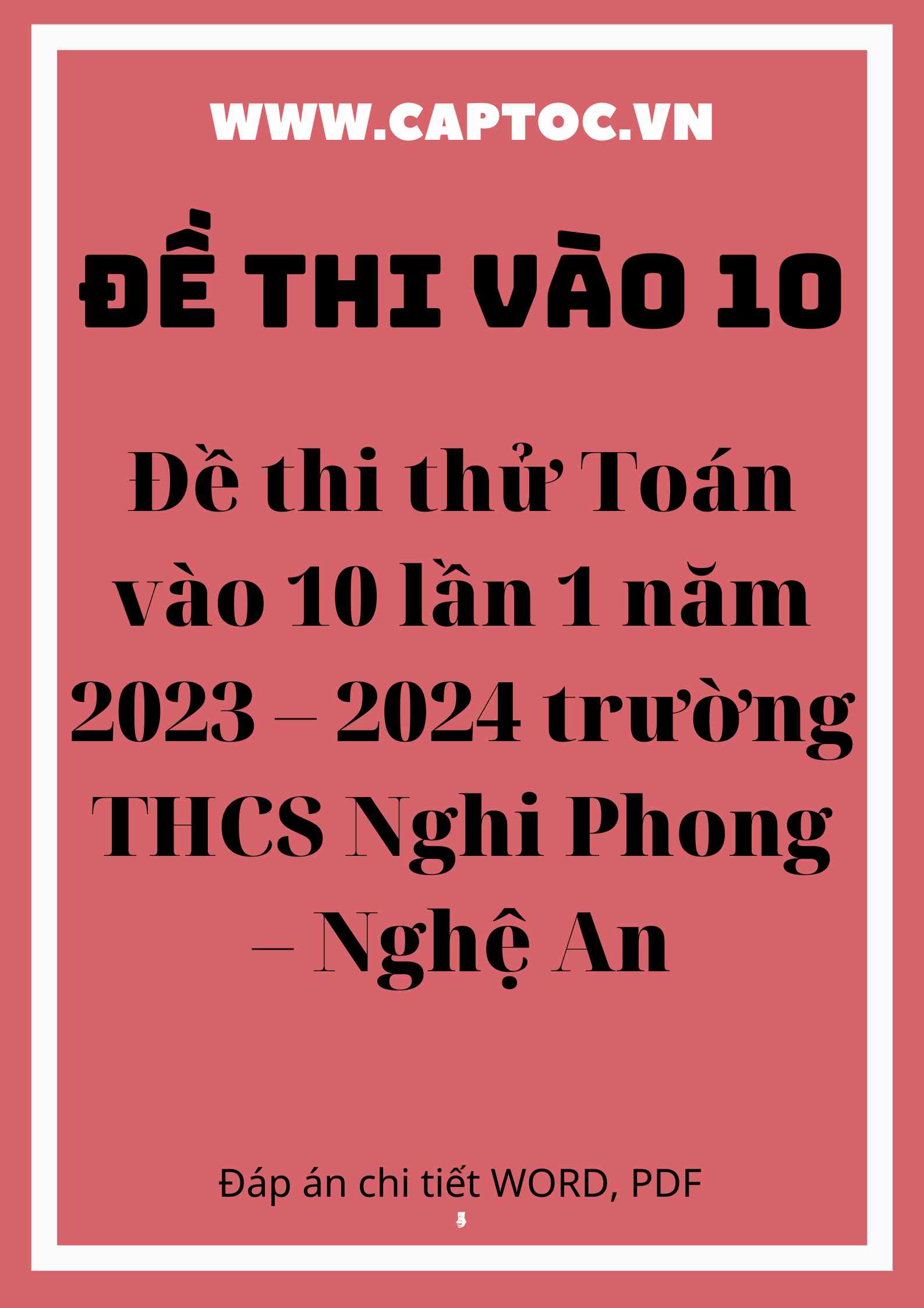 Đề thi thử Toán vào 10 lần 1 năm 2023 – 2024 trường THCS Nghi Phong – Nghệ An