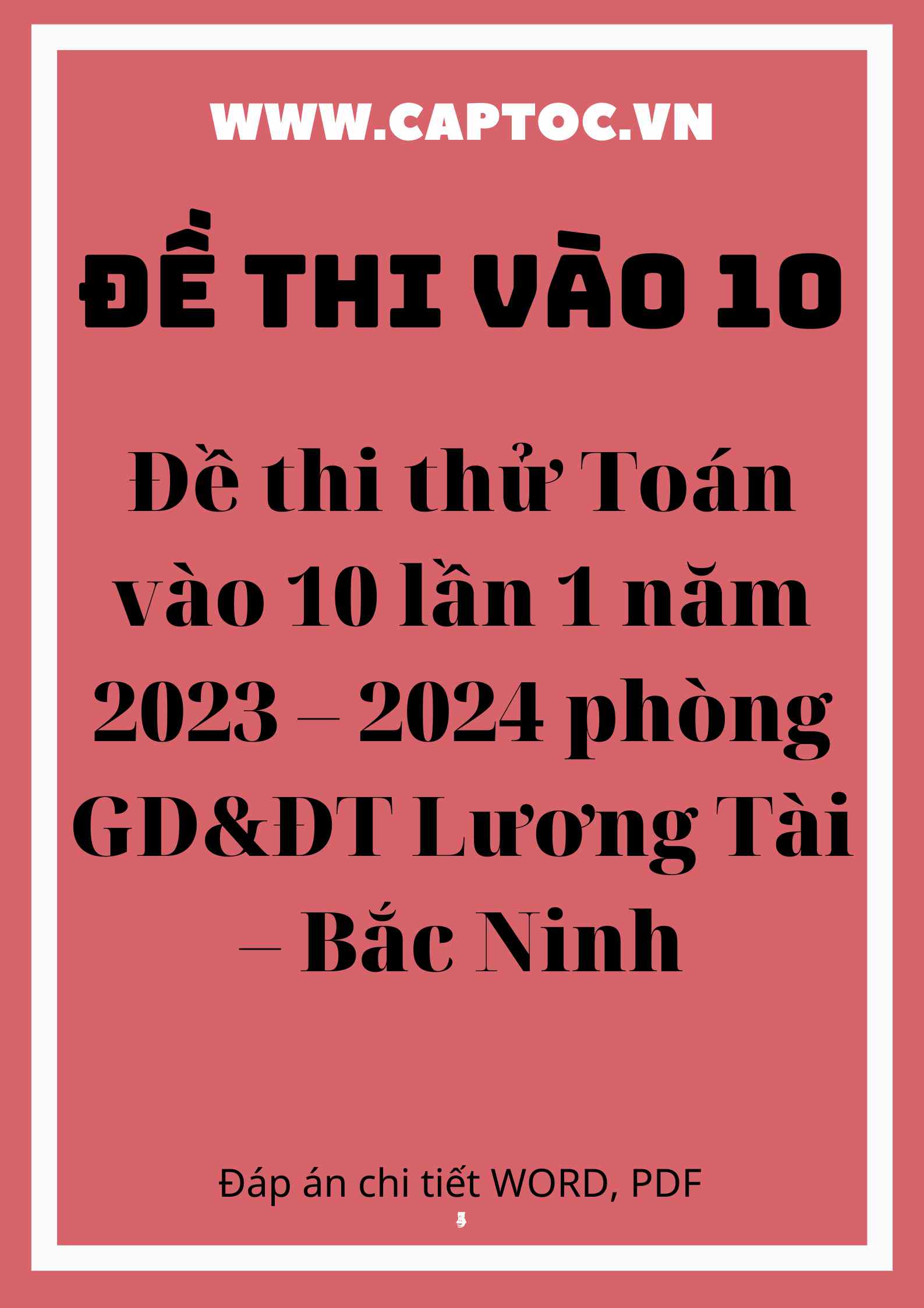 Đề thi thử Toán vào 10 lần 1 năm 2023 – 2024 phòng GD&ĐT Lương Tài – Bắc Ninh