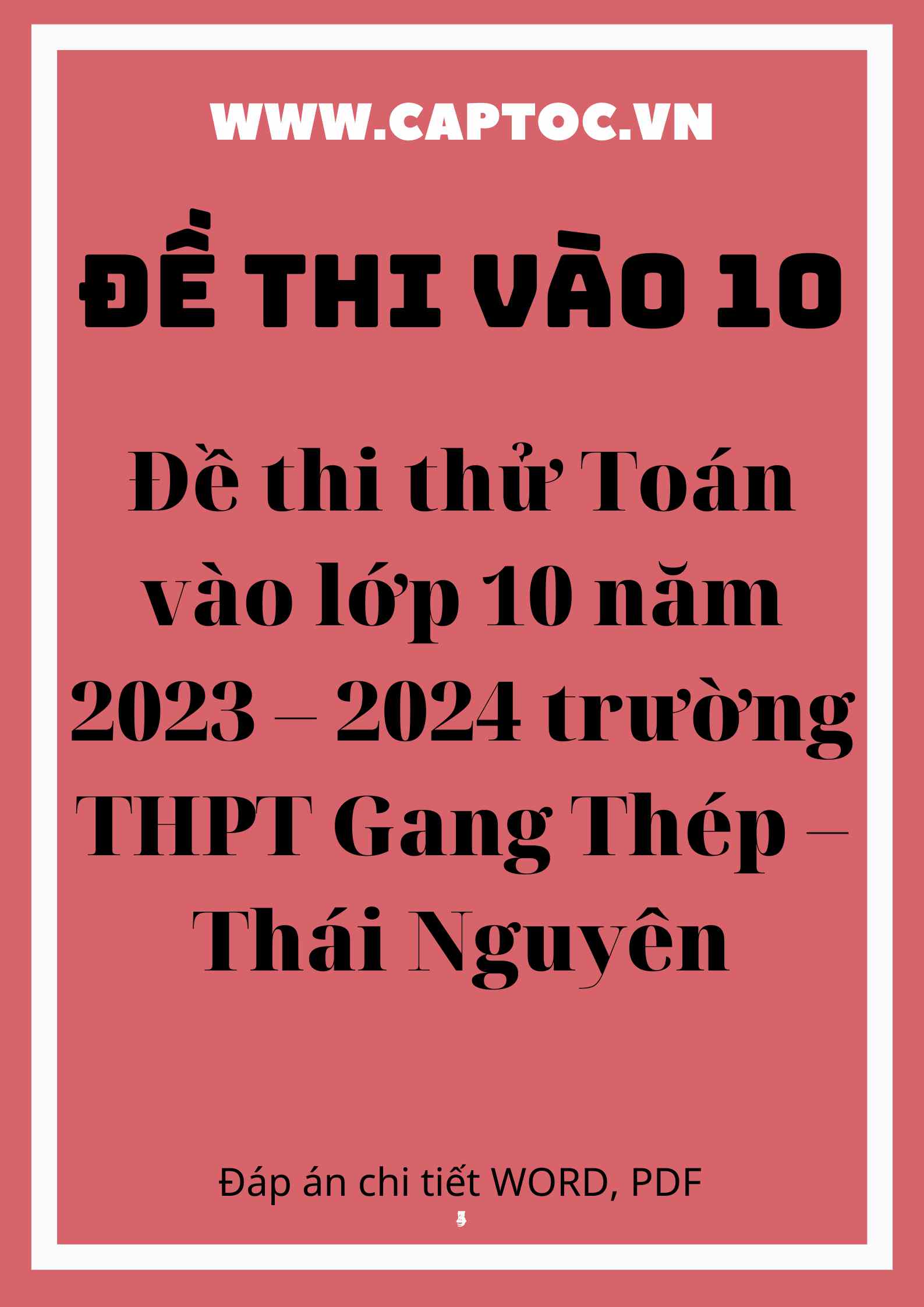 Đề thi thử Toán vào lớp 10 năm 2023 – 2024 trường THPT Gang Thép – Thái Nguyên