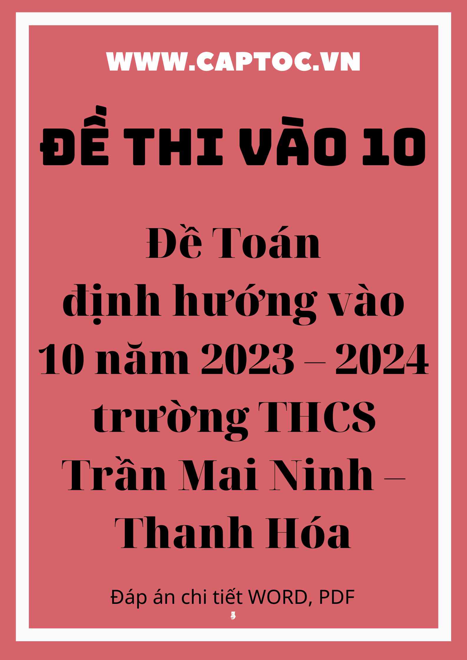 Đề Toán định hướng vào 10 năm 2023 – 2024 trường THCS Trần Mai Ninh – Thanh Hóa