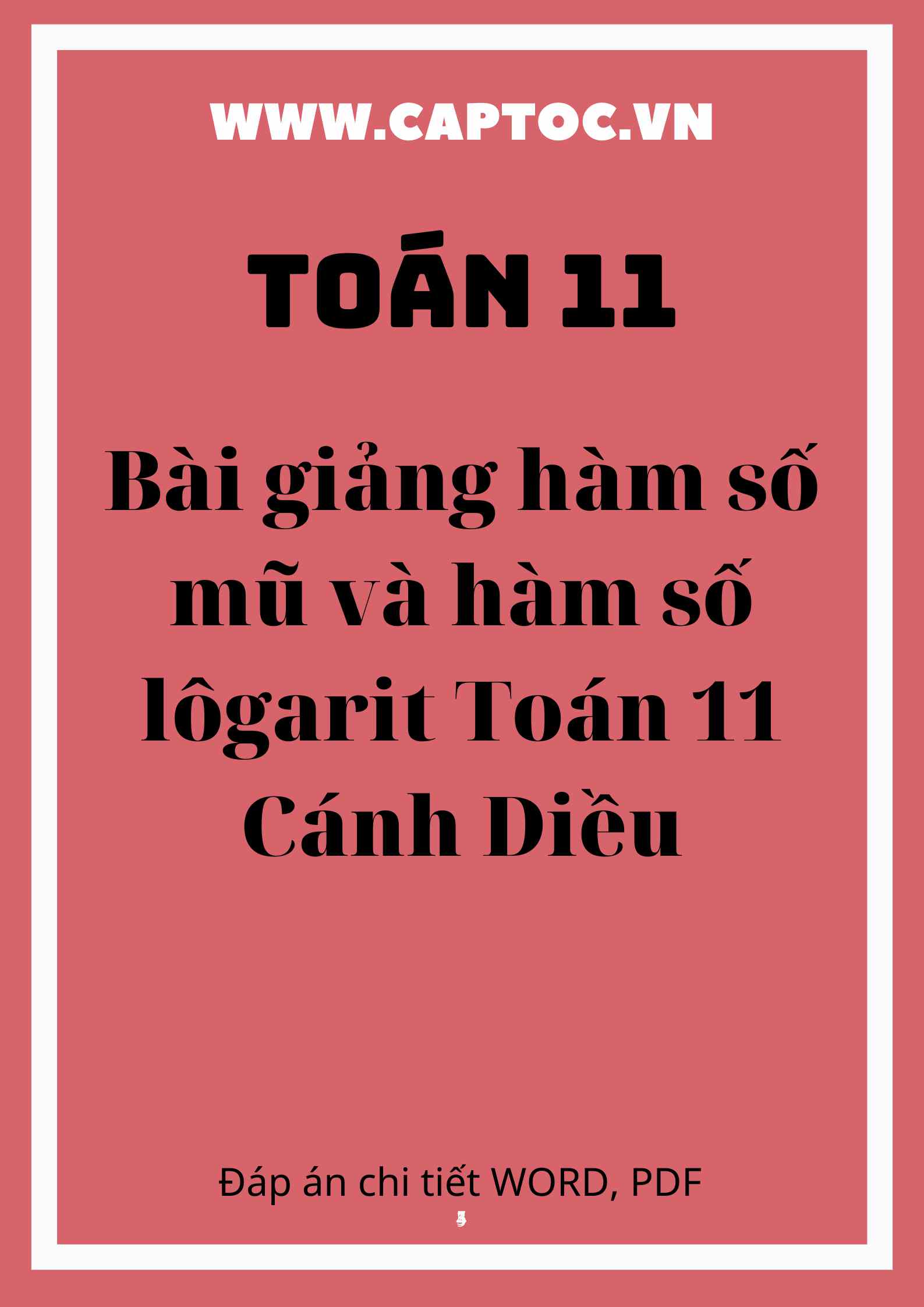 Bài giảng hàm số mũ và hàm số lôgarit Toán 11 Cánh Diều