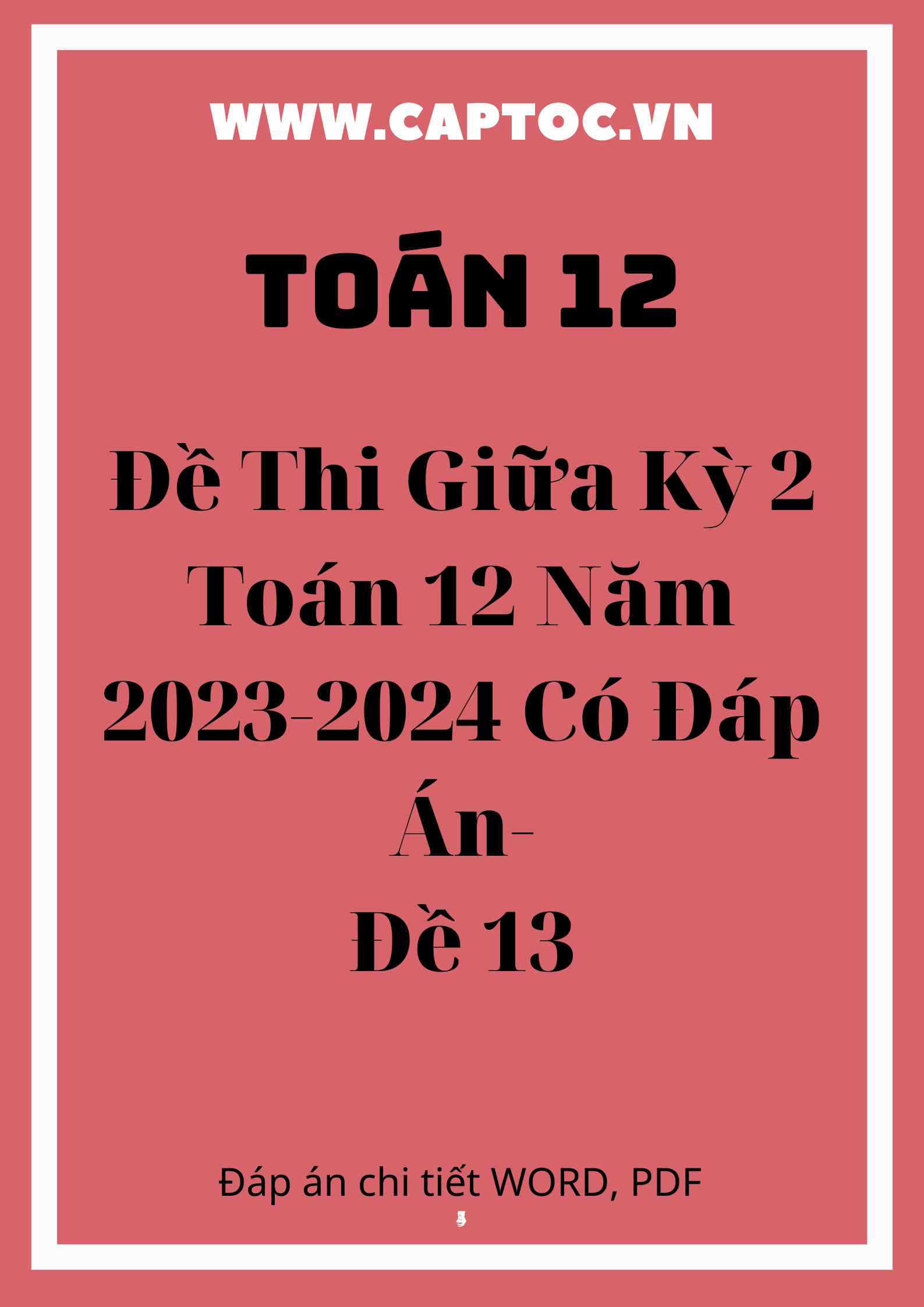 Đề Thi Giữa Kỳ 2 Toán 12 Năm 2023-2024 Có Đáp Án-Đề 13