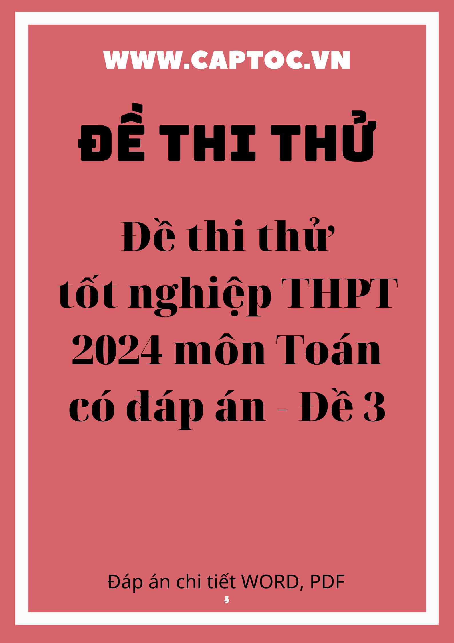 Đề thi thử tốt nghiệp THPT 2024 môn Toán có đáp án - Đề 3