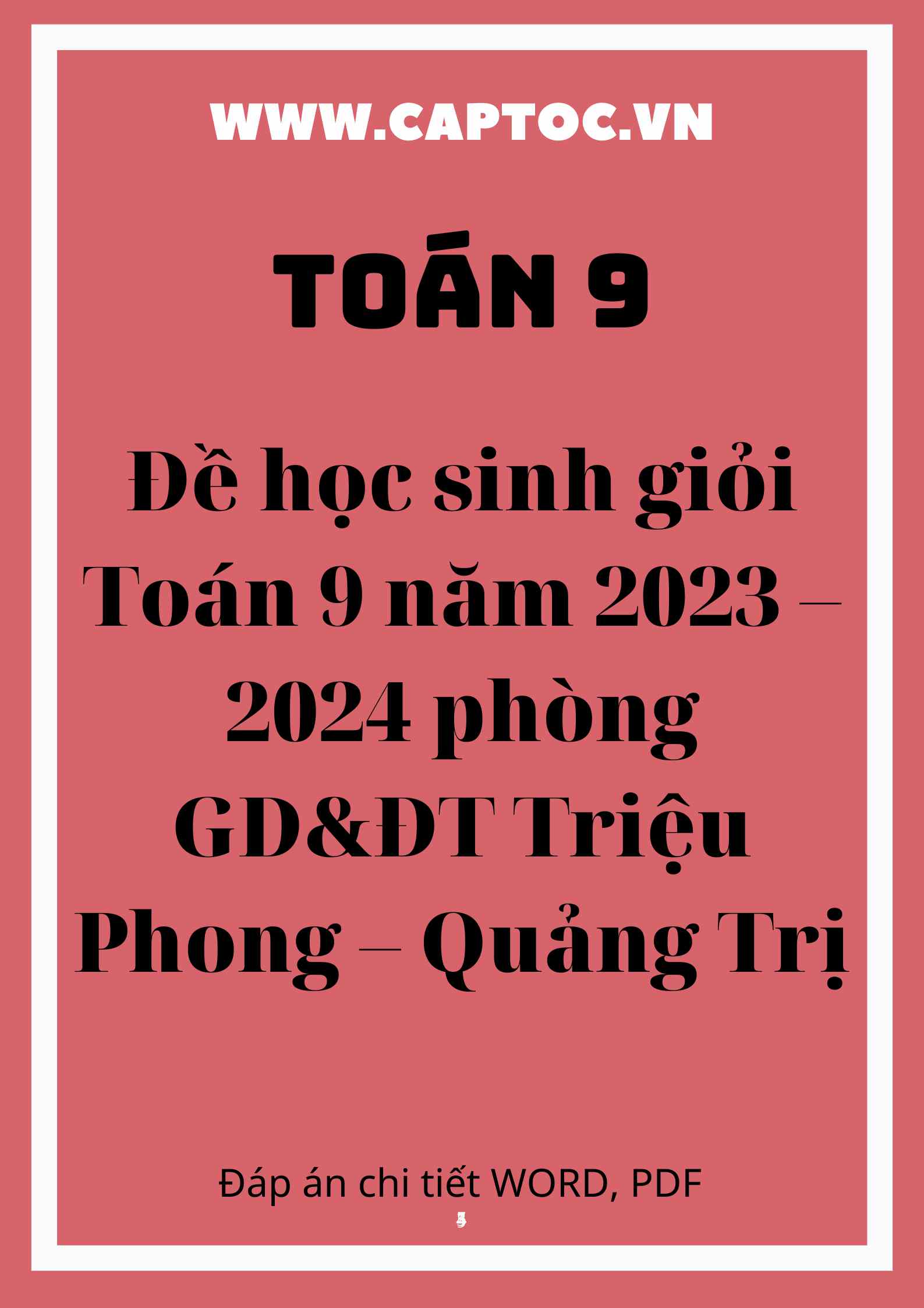 Đề học sinh giỏi Toán 9 năm 2023 – 2024 phòng GD&ĐT Triệu Phong – Quảng Trị