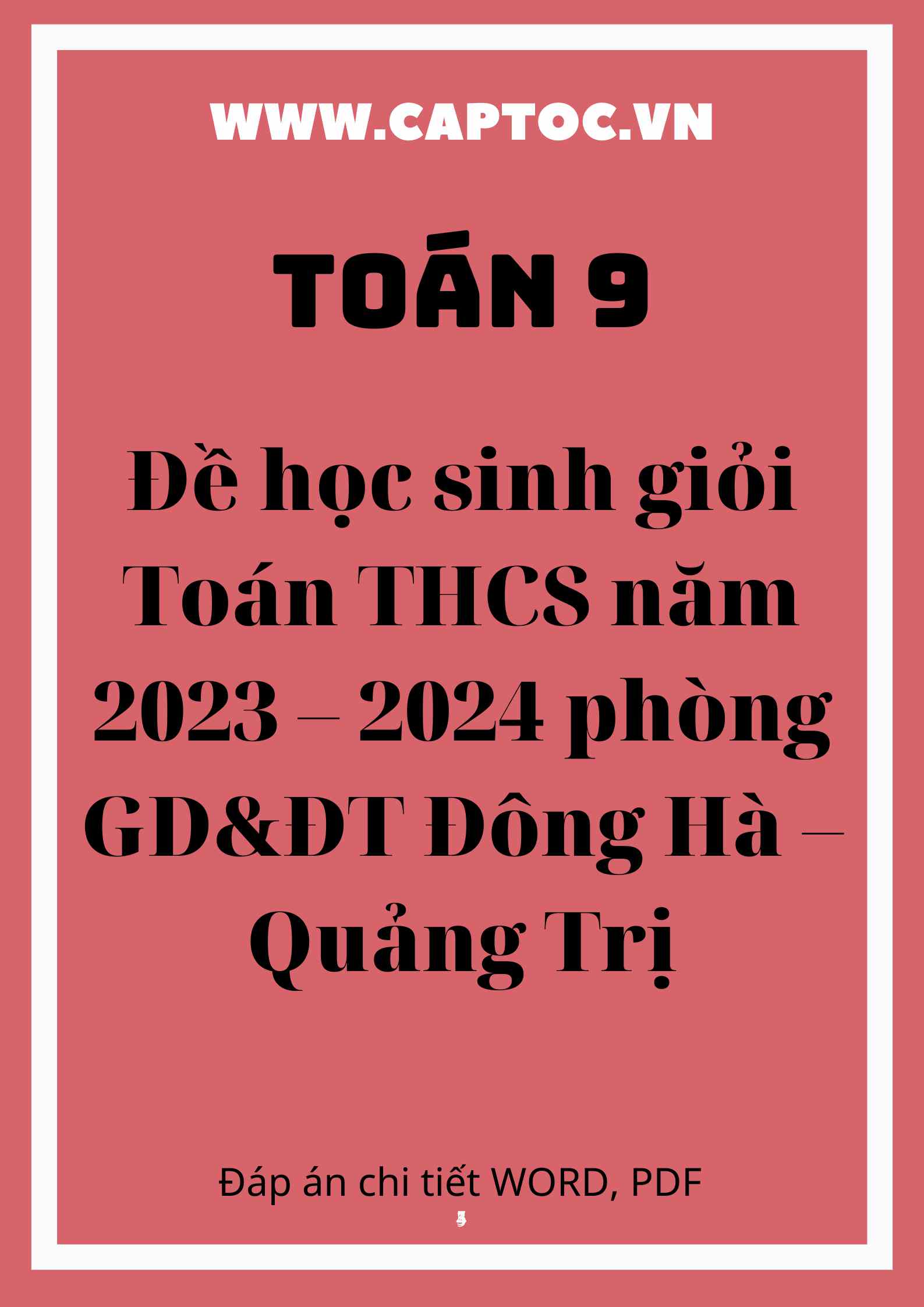 Đề học sinh giỏi Toán THCS năm 2023 – 2024 phòng GD&ĐT Đông Hà – Quảng Trị