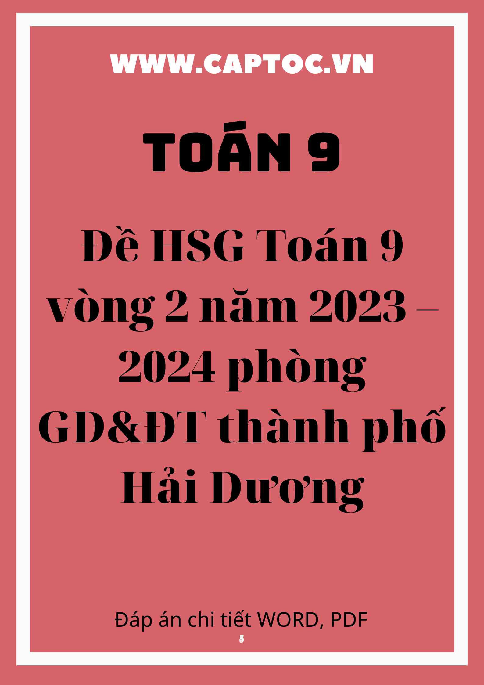 Đề HSG Toán 9 vòng 2 năm 2023 – 2024 phòng GD&ĐT thành phố Hải Dương