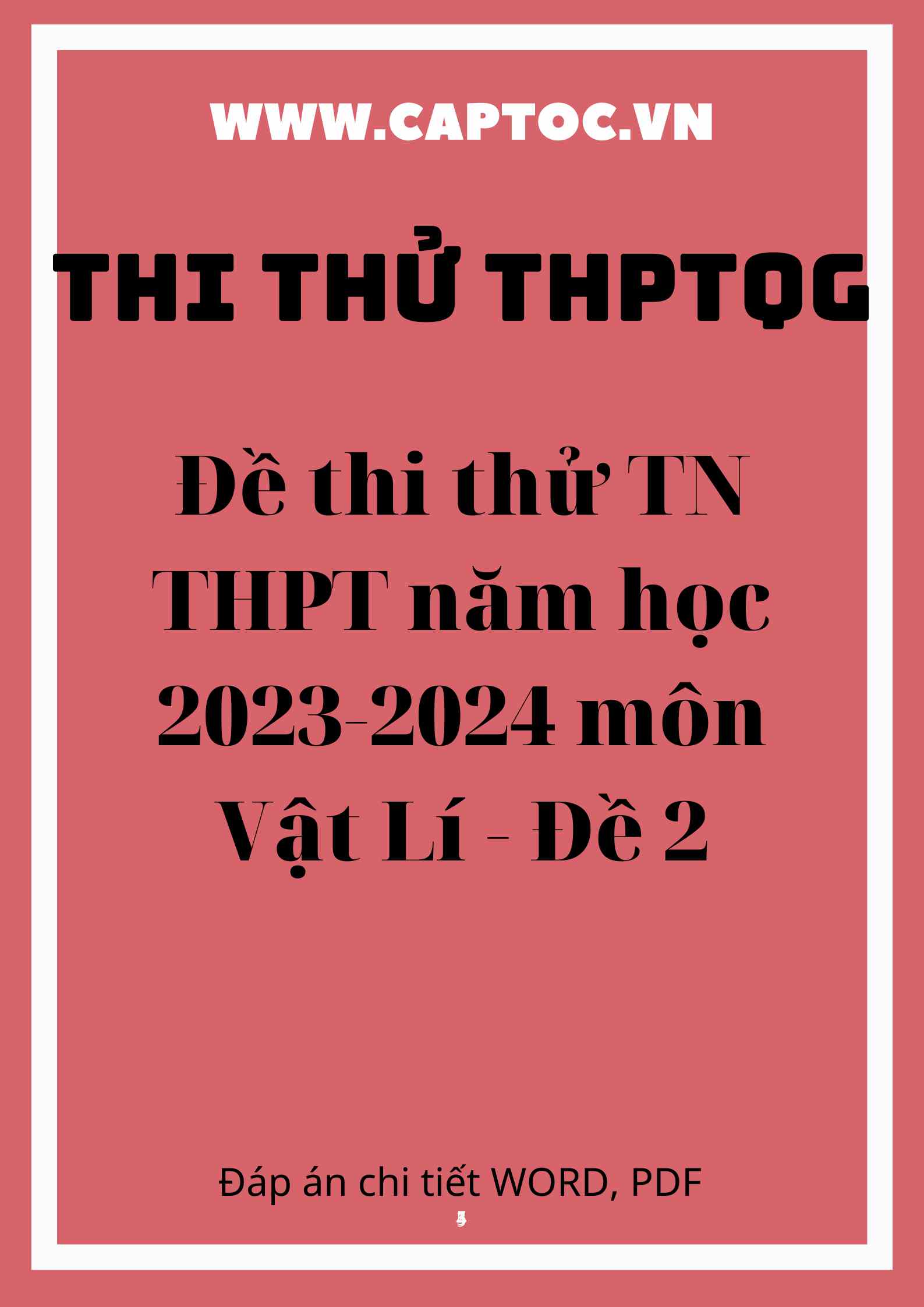 Đề thi thử TN THPT năm học 2023-2024 môn Vật Lí - Đề 2