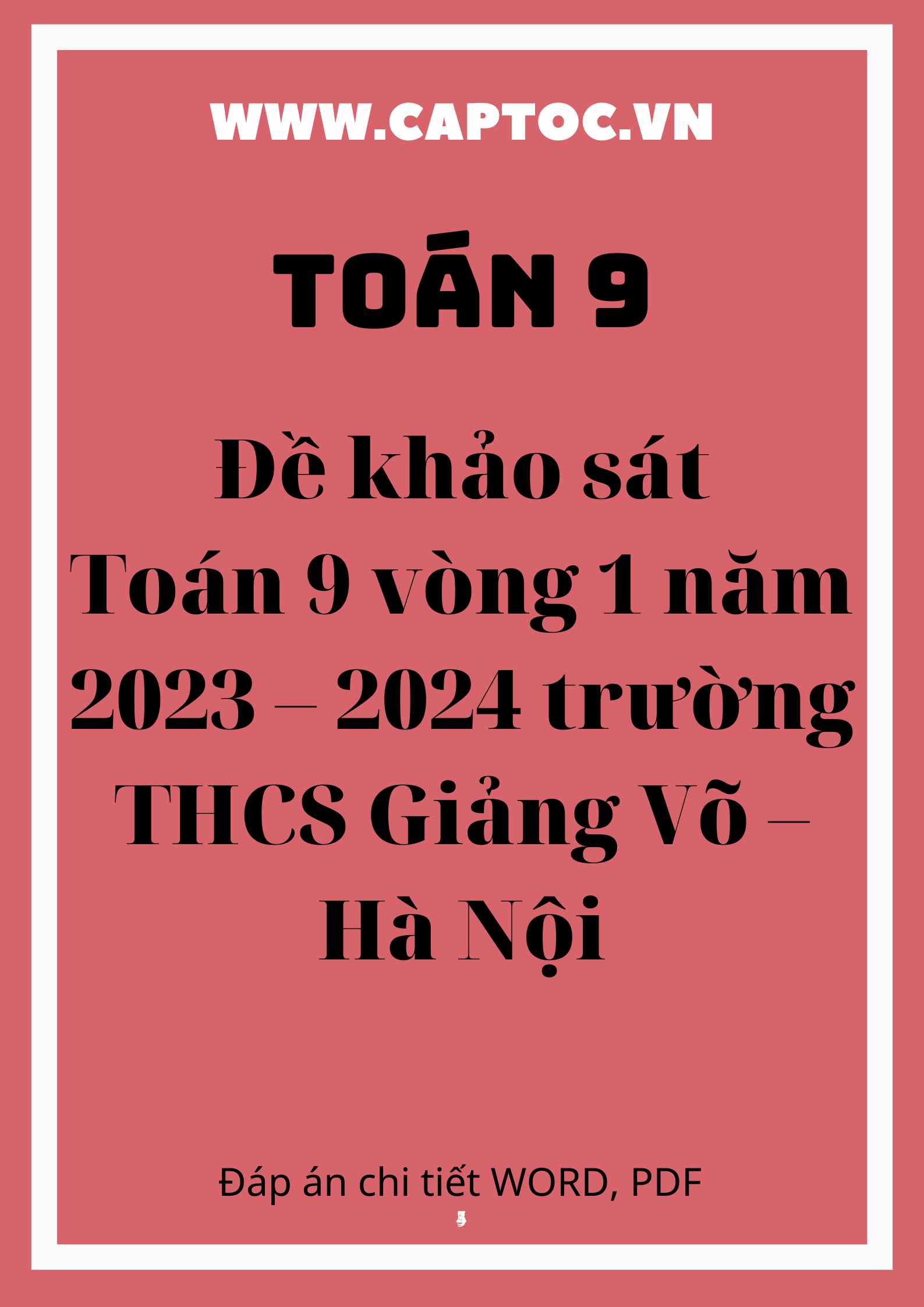 Đề khảo sát Toán 9 vòng 1 năm 2023 – 2024 trường THCS Giảng Võ – Hà Nội