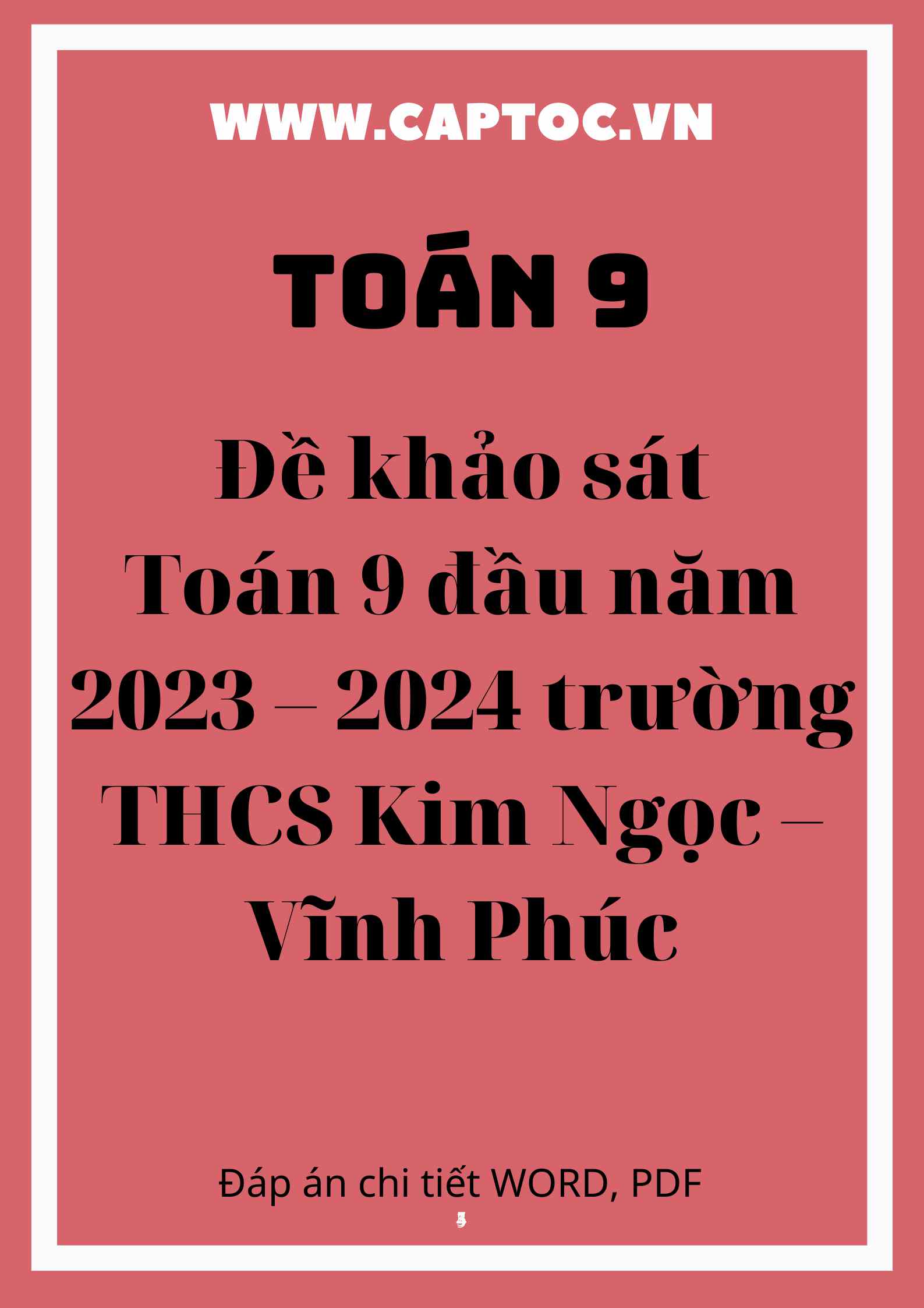 Đề khảo sát Toán 9 đầu năm 2023 – 2024 trường THCS Kim Ngọc – Vĩnh Phúc
