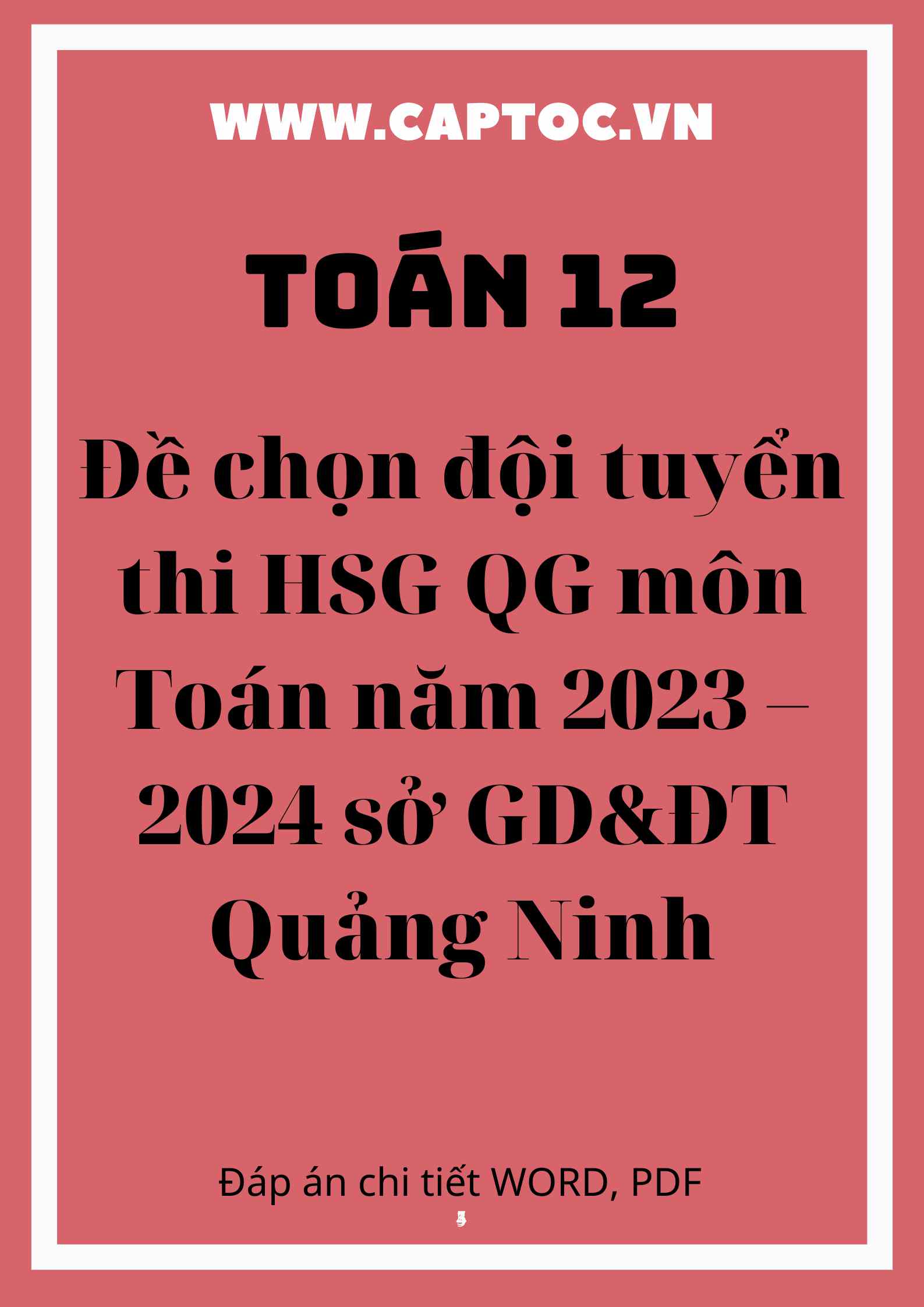 Đề chọn đội tuyển thi HSG QG môn Toán năm 2023 – 2024 sở GD&ĐT Quảng Ninh