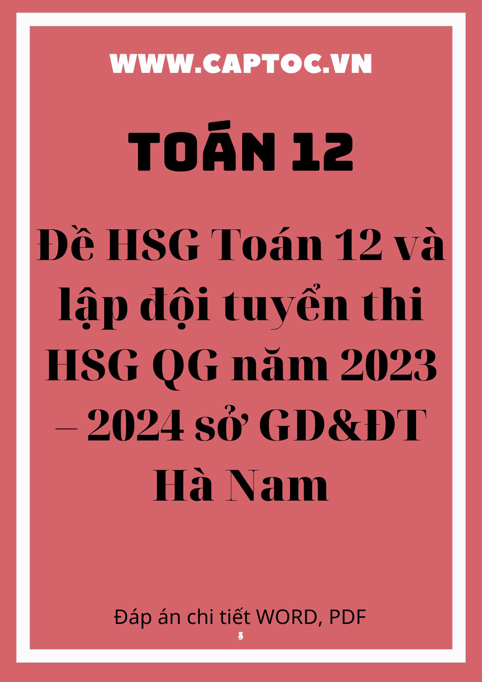 Đề HSG Toán 12 và lập đội tuyển thi HSG QG năm 2023 – 2024 sở GD&ĐT Hà Nam