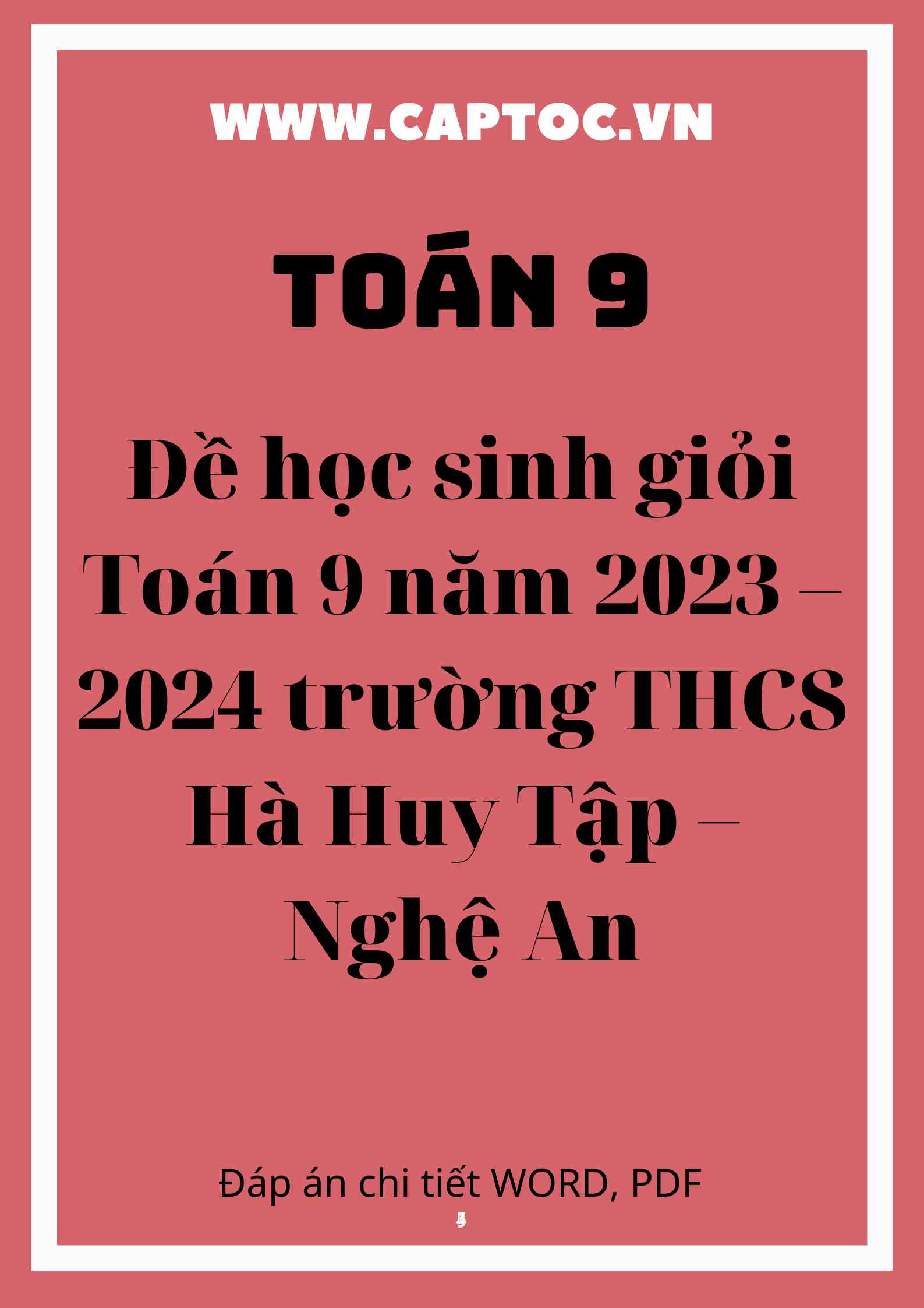 Đề học sinh giỏi Toán 9 năm 2023 – 2024 trường THCS Hà Huy Tập – Nghệ An