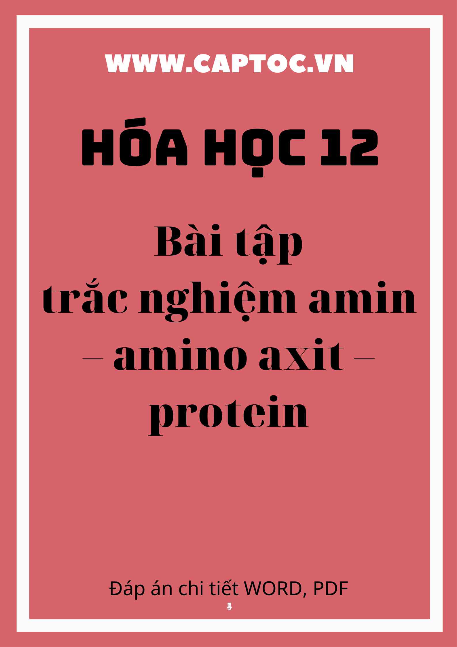 Bài tập trắc nghiệm amin – amino axit – protein