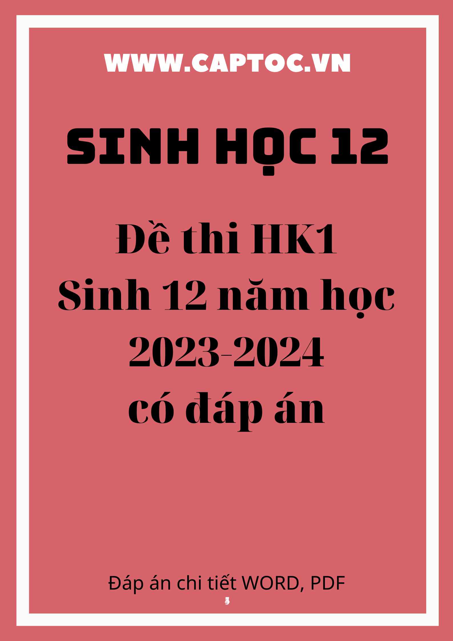 Đề thi HK1 Sinh 12 năm học 2023-2024 có đáp án