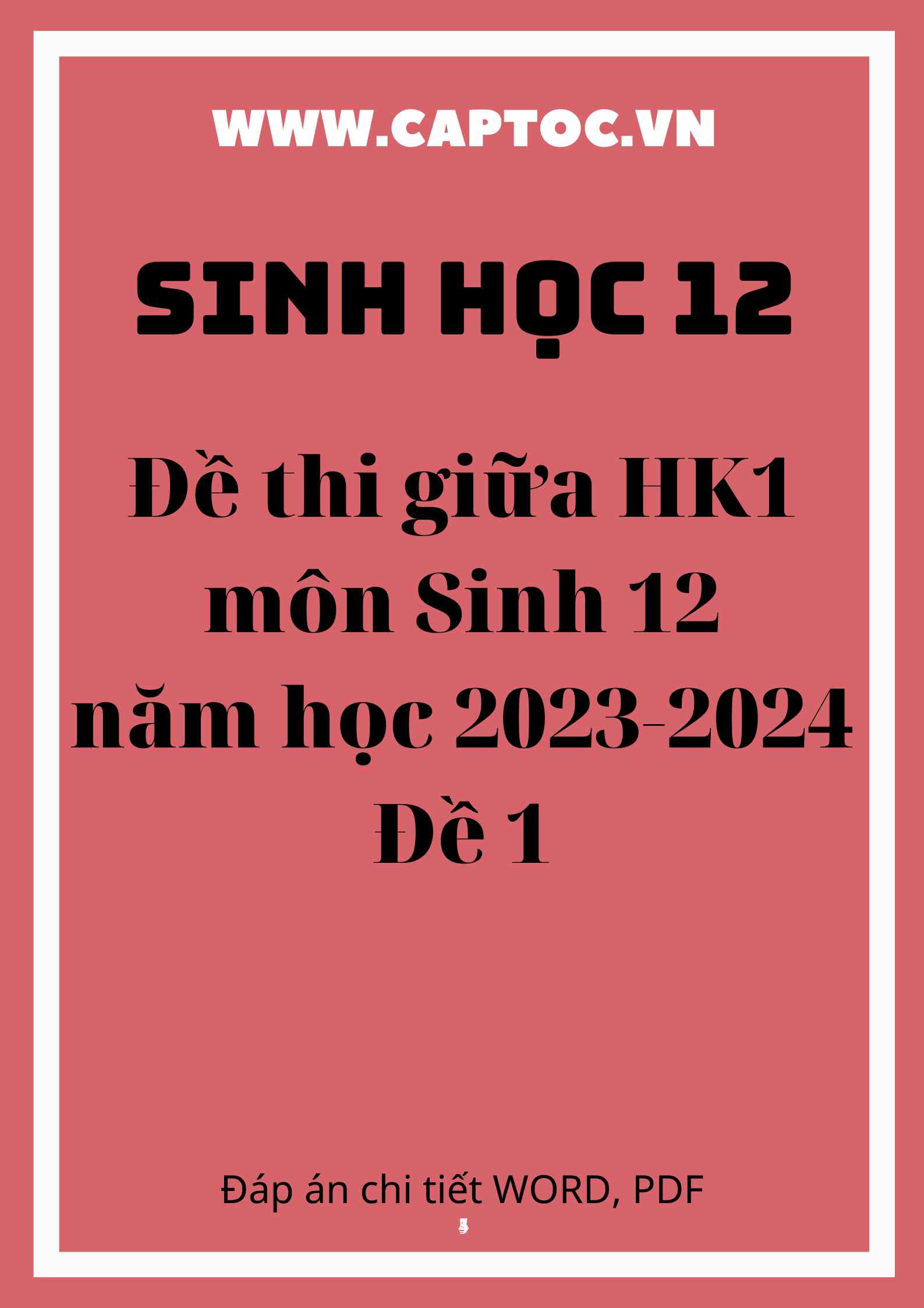 Đề thi giữa HK1 môn Sinh 12 năm học 2023-2024 - Đề 1