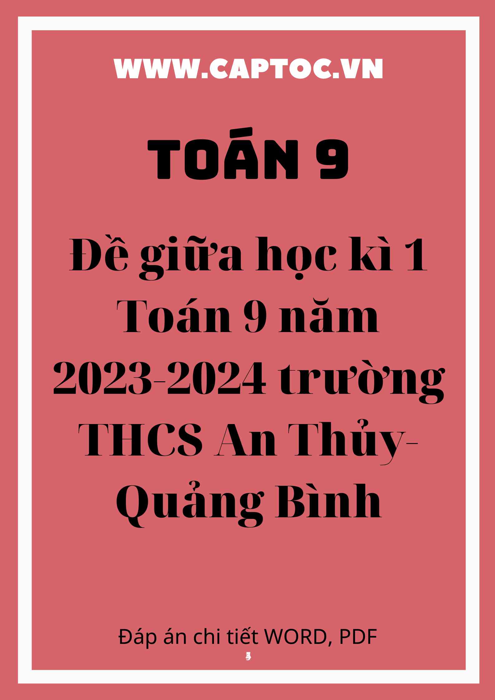 Đề giữa học kì 1 Toán 9 năm 2023-2024 trường THCS An Thủy-Quảng Bình