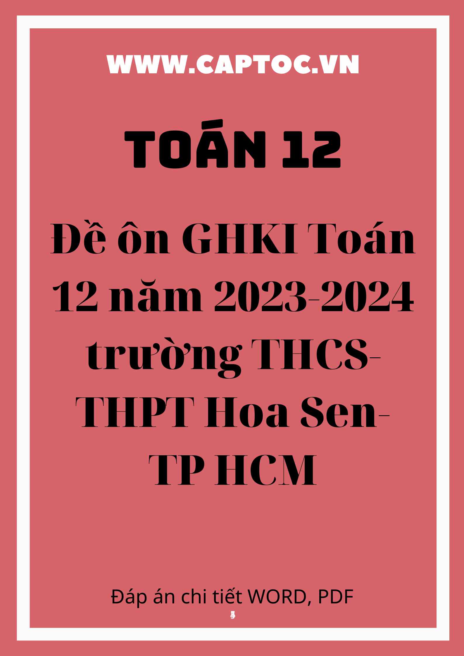 Đề ôn GHKI Toán 12 năm 2023-2024 trường THCS-THPT Hoa Sen-TP HCM